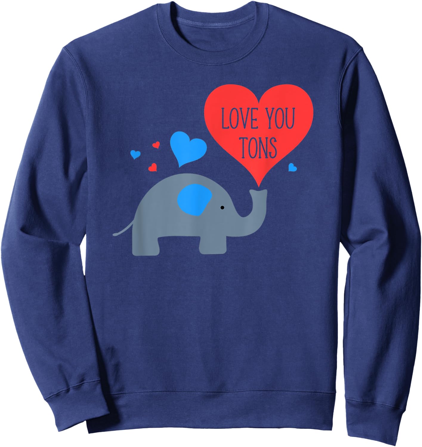 Love You Tons Elephant Sweatshirt - Sweatshirt | Navy
