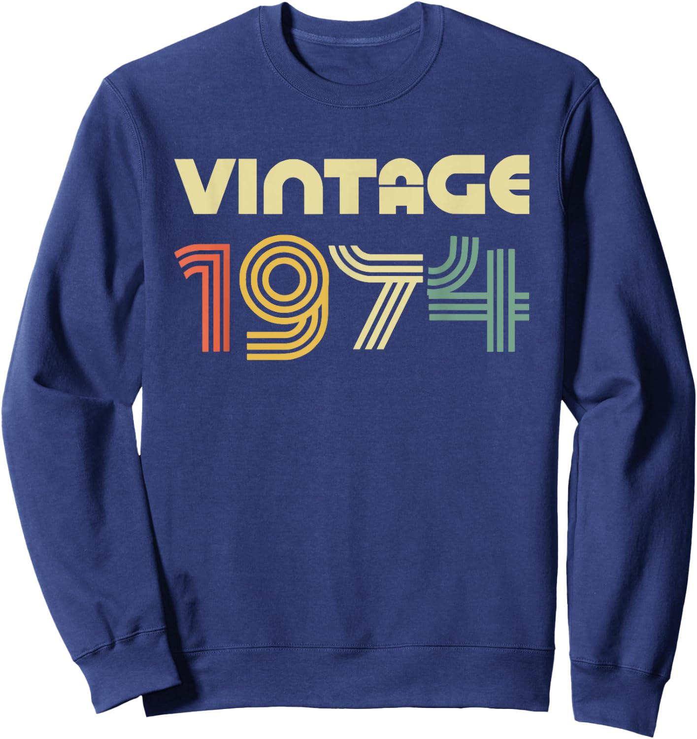 Vintage 1974 Shirt Men Women 52nd Birthday Sweatshirt - Sweatshirt | Navy