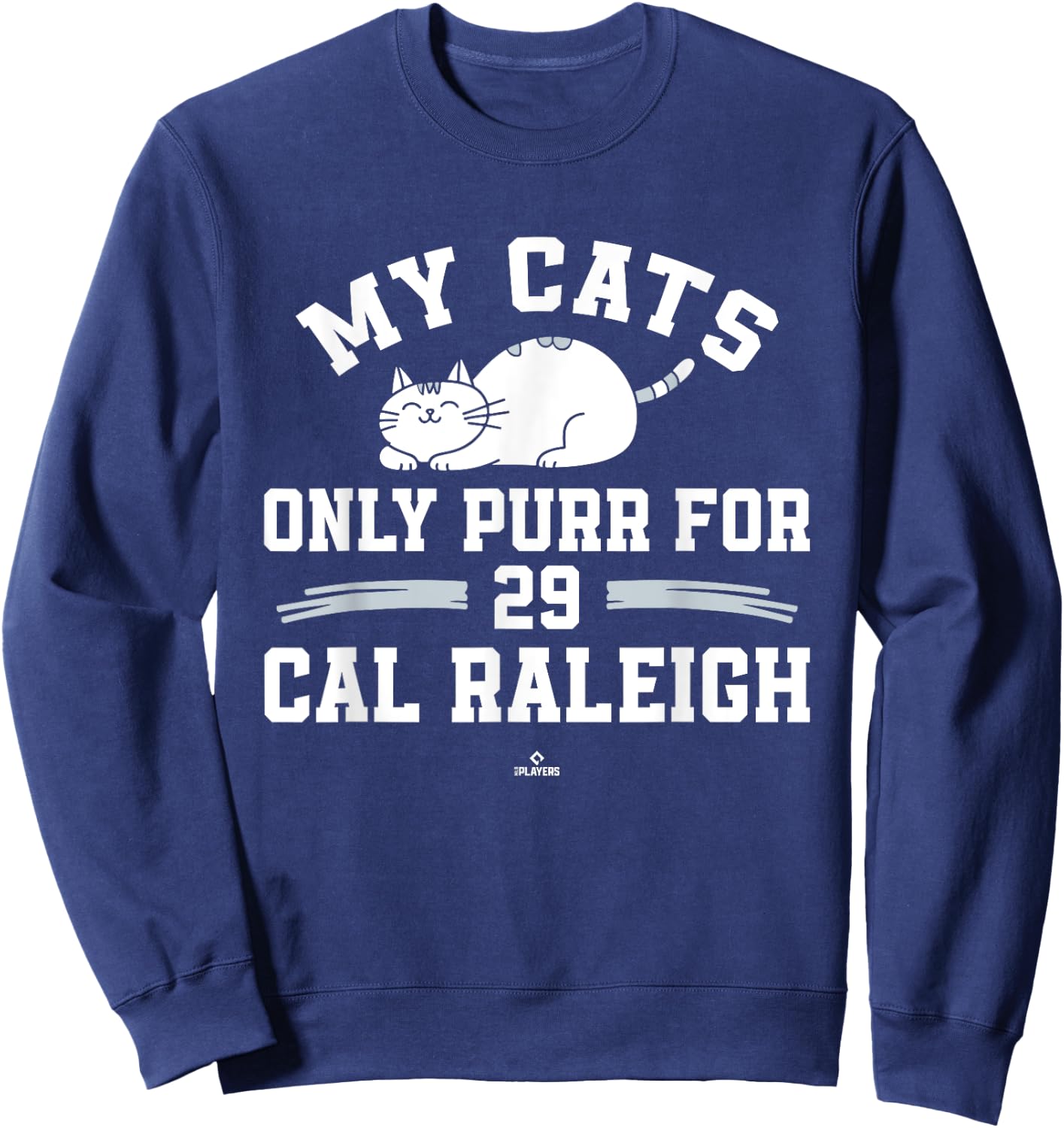 Cat Lovers for Cal Raleigh Seattle Baseball MLBPA Men Women Kids Sweatshirt - Sweatshirt | Navy