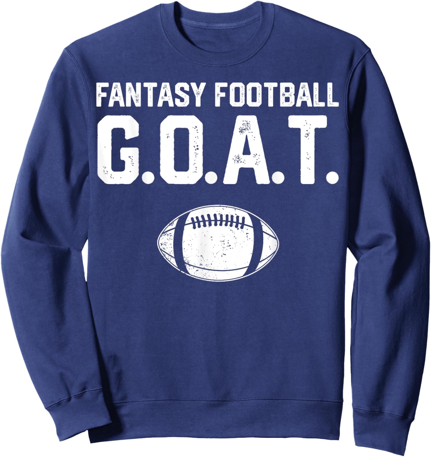 Fantasy Football Men Women Funny Fantasy Football Sweatshirt - Sweatshirt | Navy