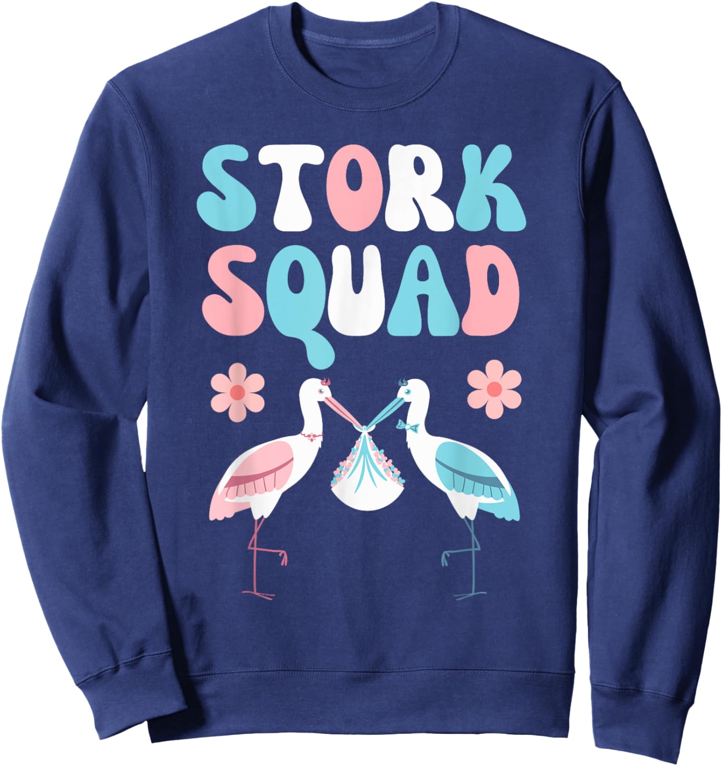 Stork Squad Matching Labor and Delivery Nurse Team Sweatshirt - Sweatshirt | Navy