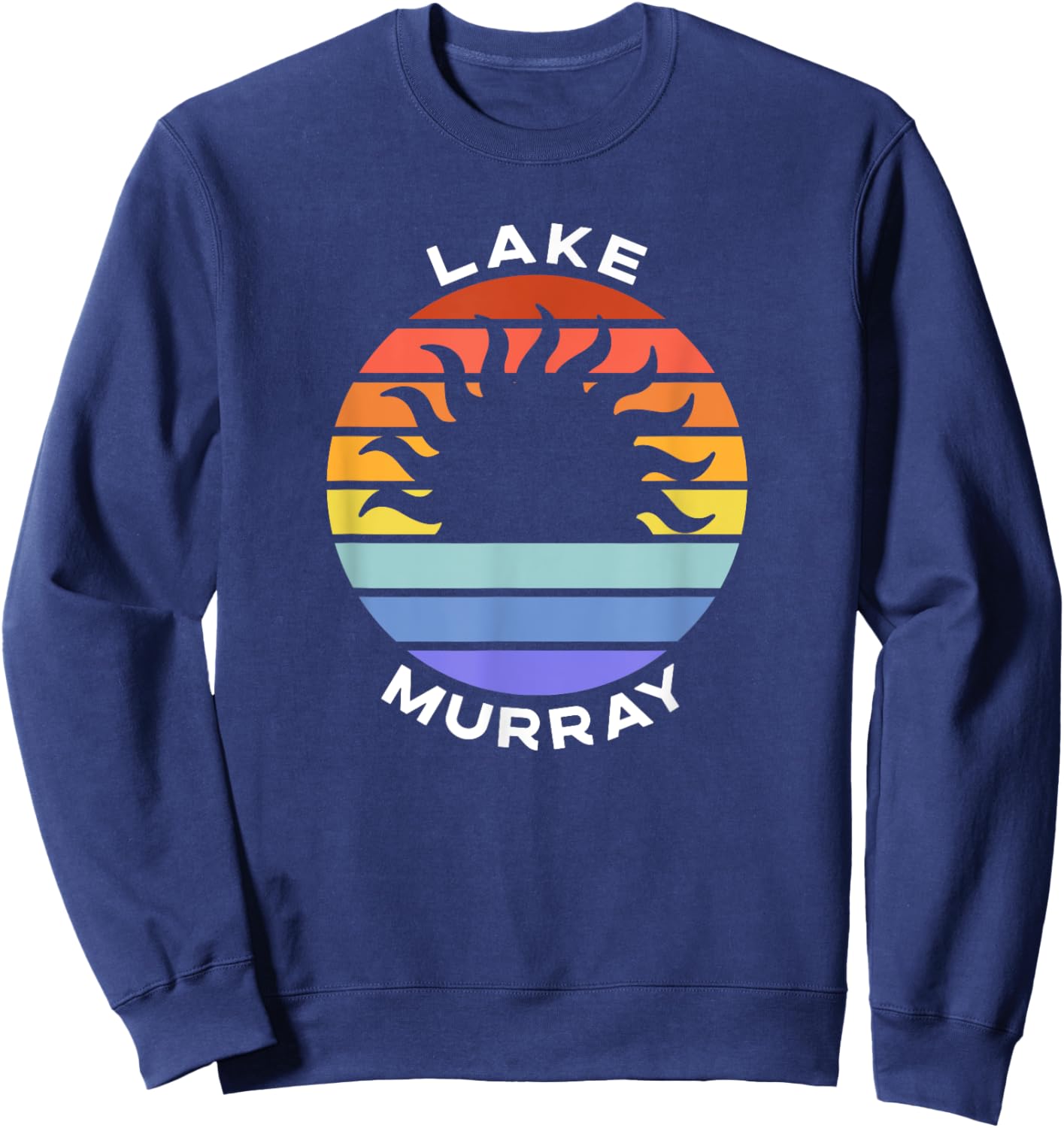 Lake Murray South Carolina SC Retro Sunset Souvenir Vacation Sweatshirt - Sweatshirt | Navy