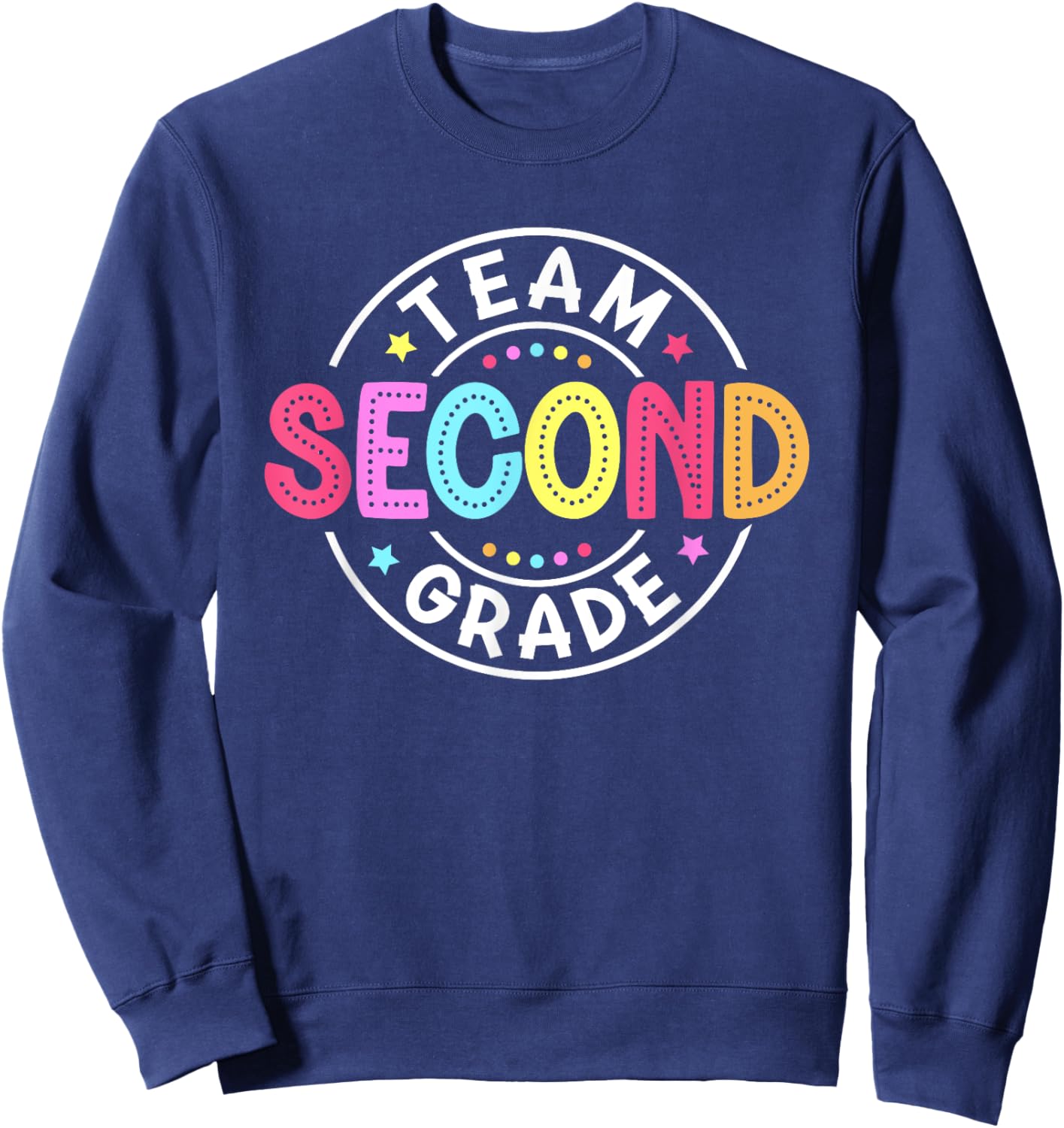 Team Second Grade Teacher Back To School 2nd Grade Squad Kid Sweatshirt - Sweatshirt | Navy