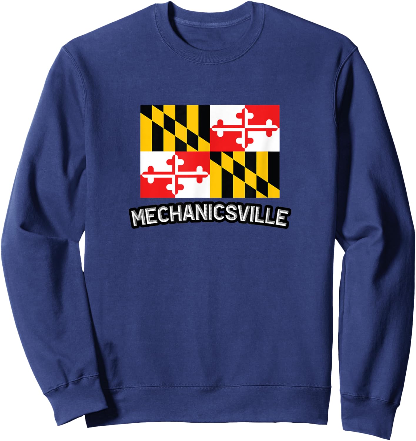 Mechanicsville, Maryland | MD City State USA - Cute Souvenir Sweatshirt - Sweatshirt | Navy