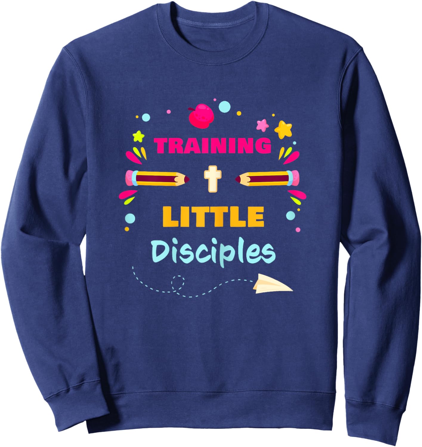 Sunday School Christian Teacher – Training Little Disciples Sweatshirt - Sweatshirt | Navy