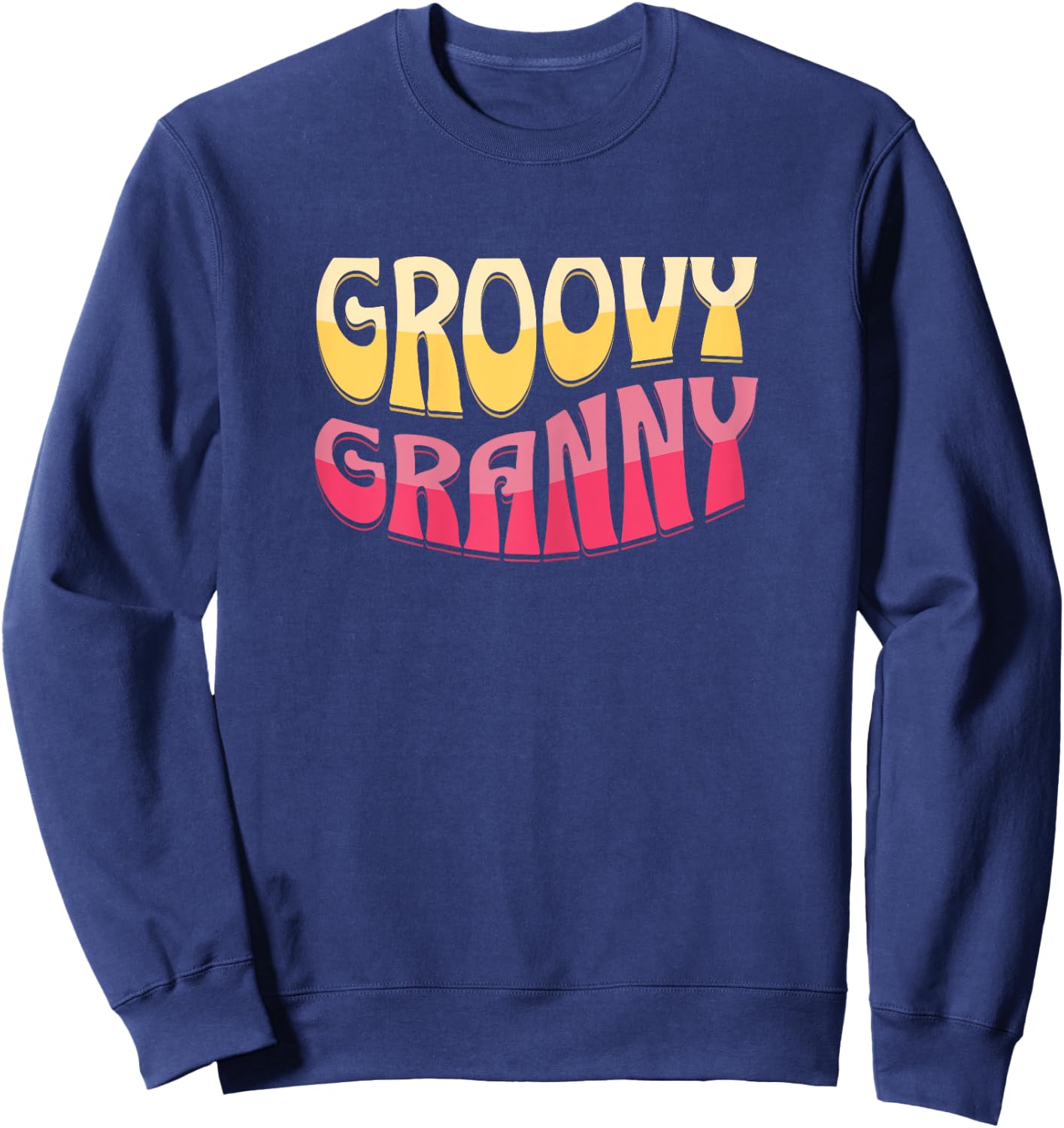 Groovy Granny Shirt 70s Outfits Retro Sweatshirt - Sweatshirt | Navy