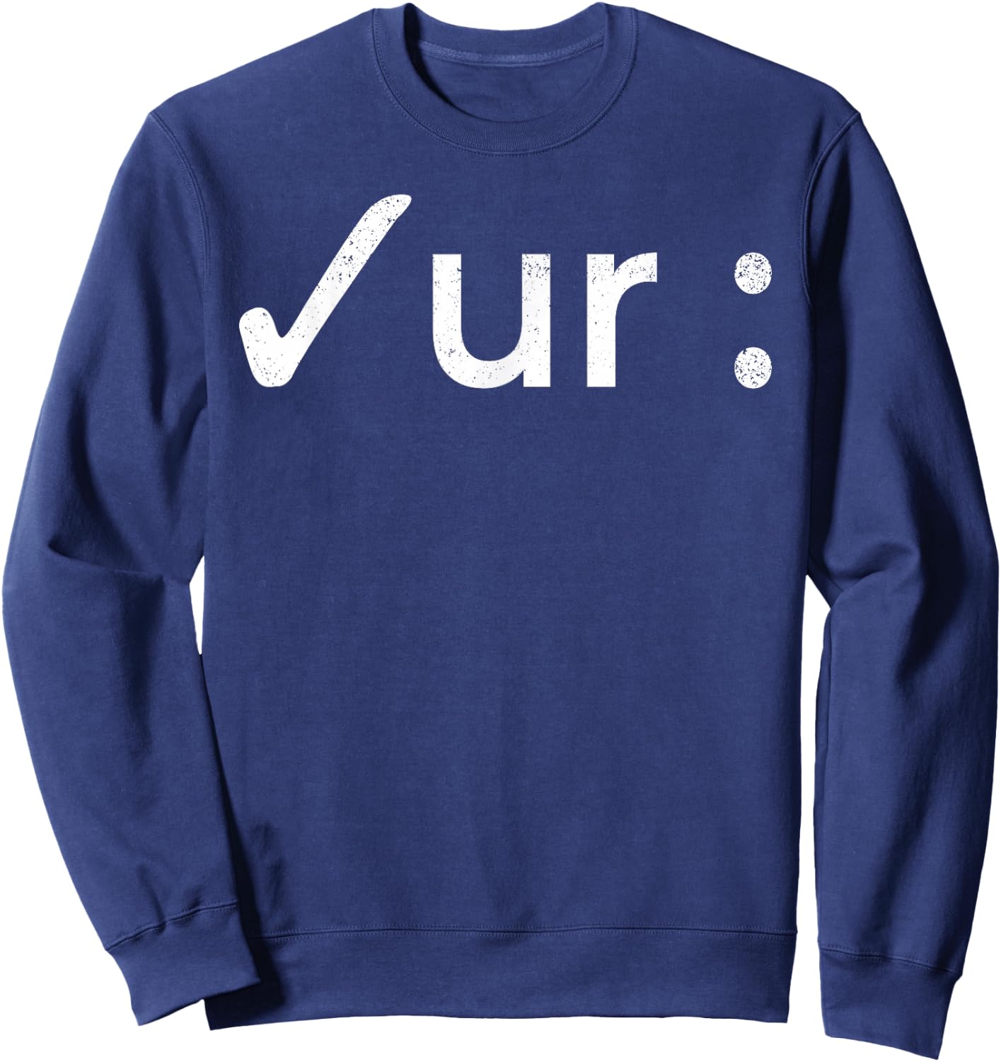 Check Your Colon Colonoscopies Cancer Awareness Gift Sweatshirt - Sweatshirt | Navy