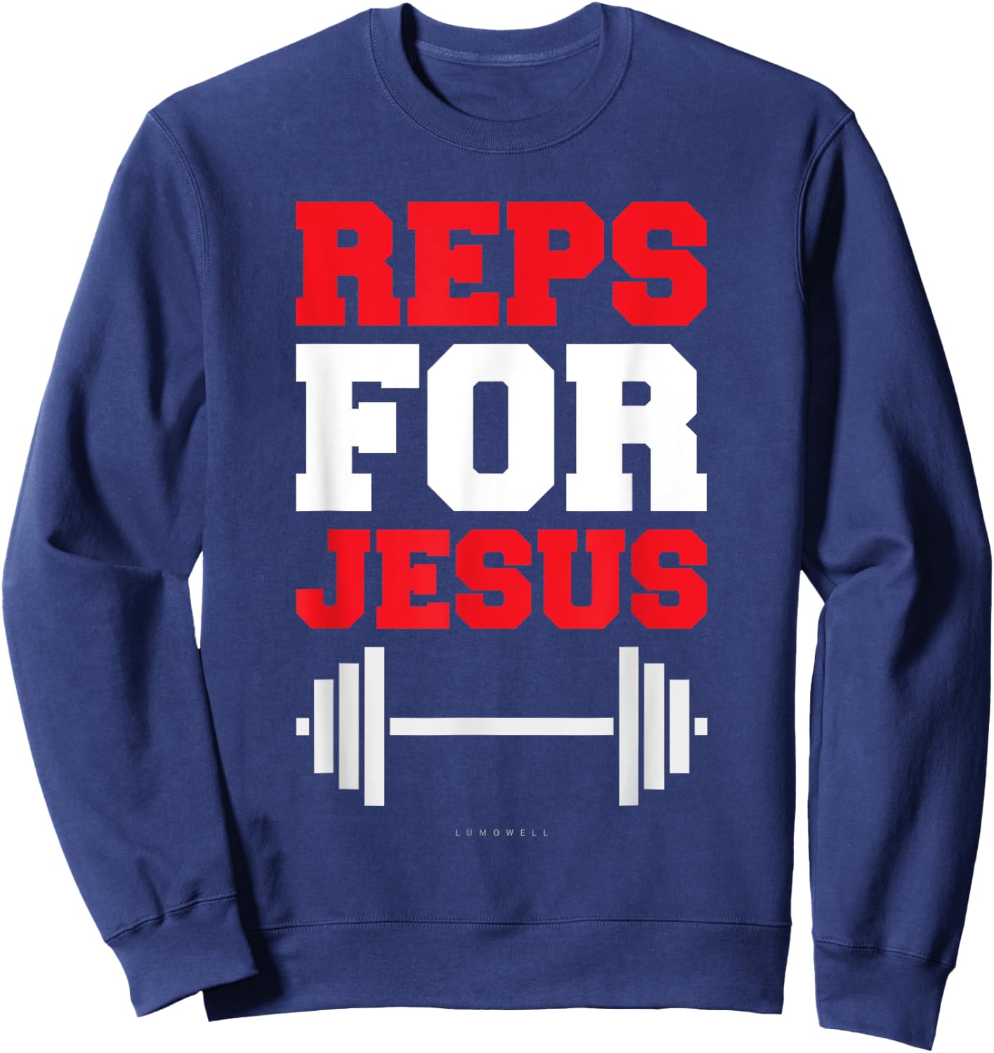 Reps For Jesus . Funny Gym Jesus With Sayings Sweatshirt - Sweatshirt | Navy