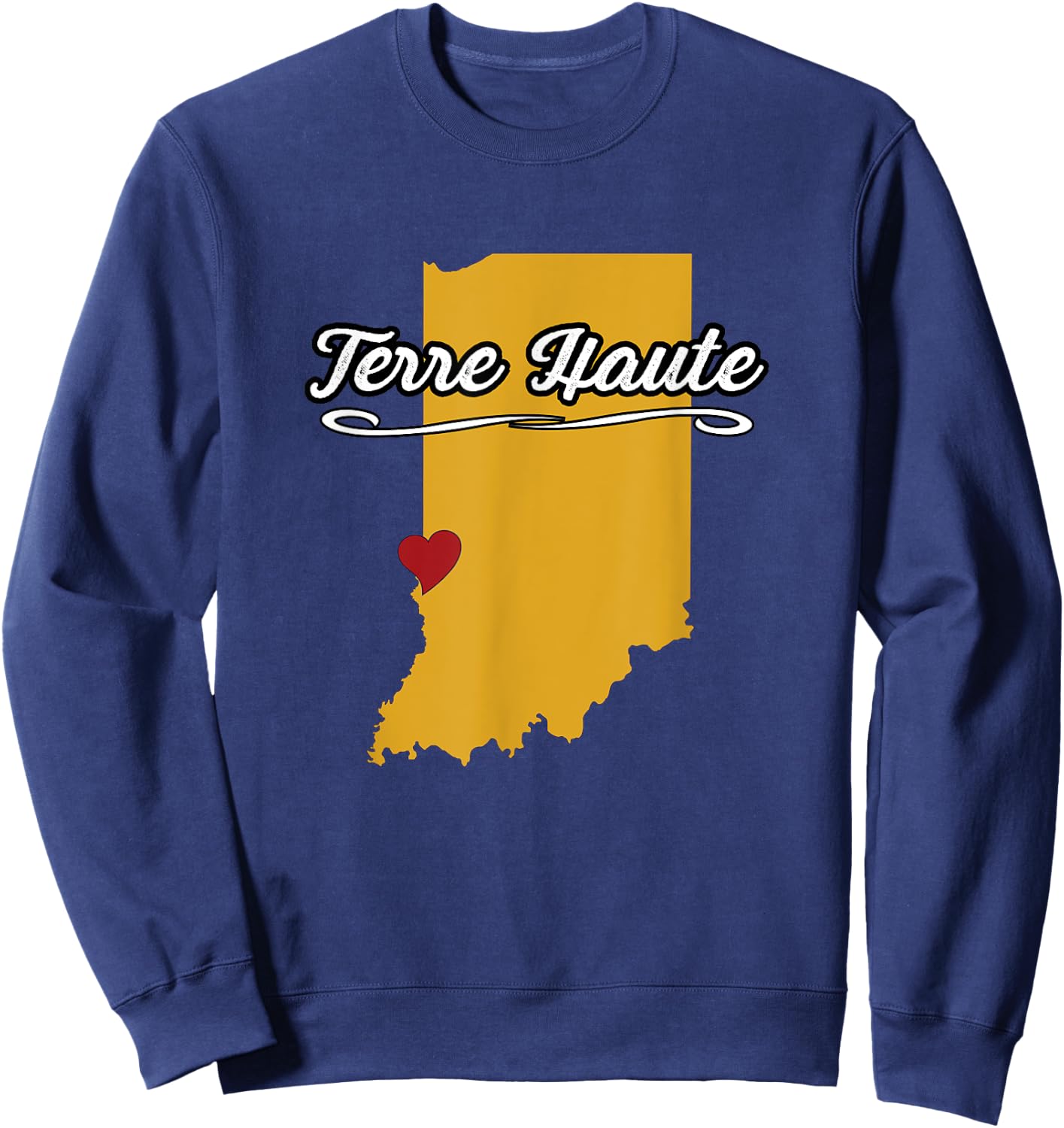 City of Terre Haute Indiana | Hoosier Novelty Merch Gift Sweatshirt - Sweatshirt | Navy