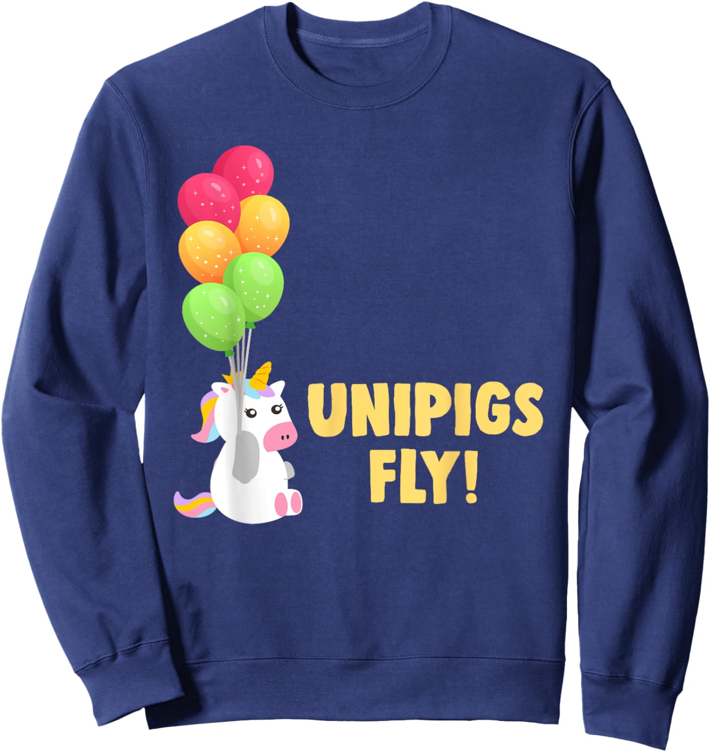 Cute Balloon Unipigs Fly Unicorn Pig Unicorn Lover Sweatshirt - Sweatshirt | Navy