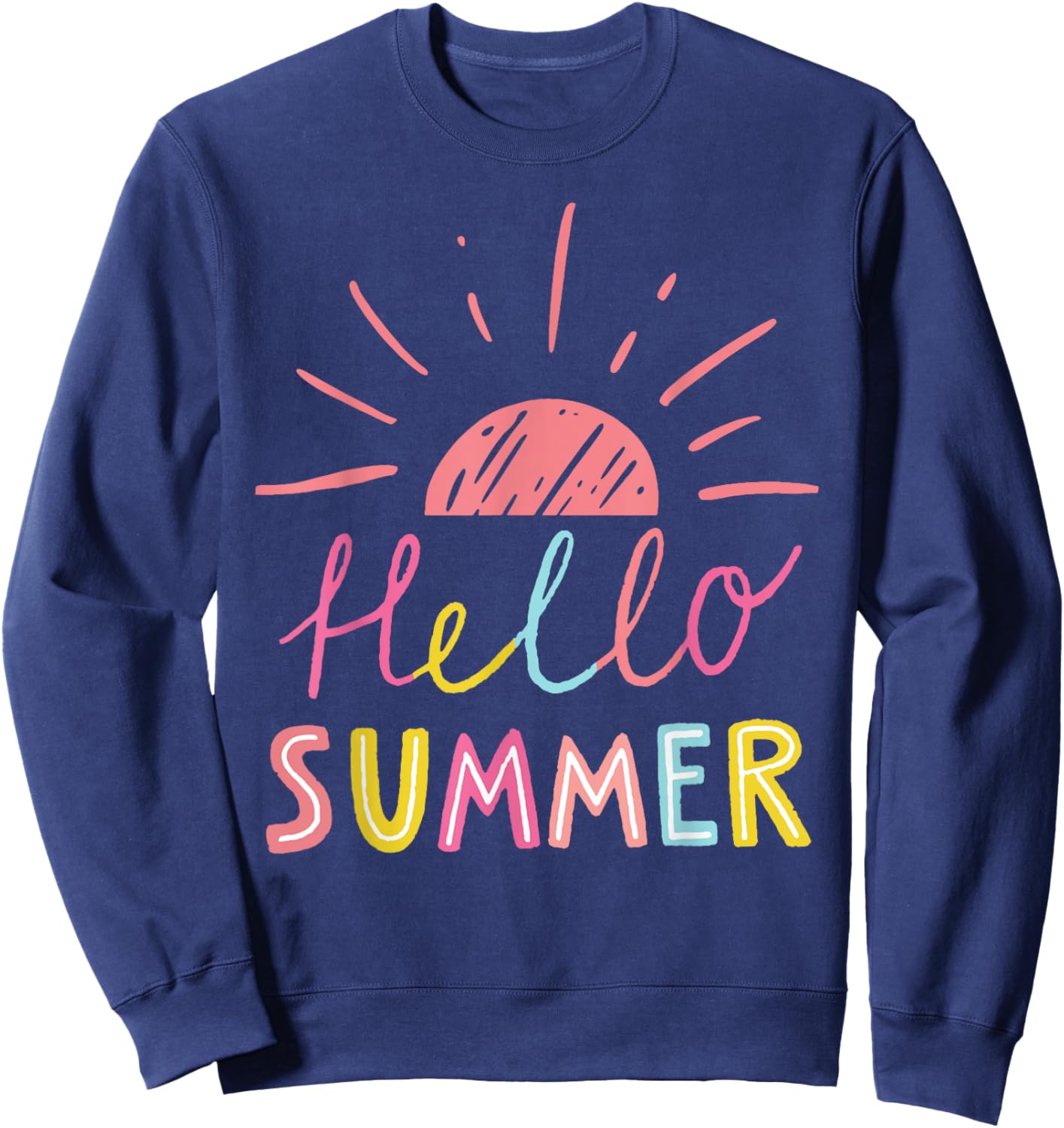 Hello Summer End of School Year Teacher Shirts Kid Sweatshirt - Sweatshirt | Navy