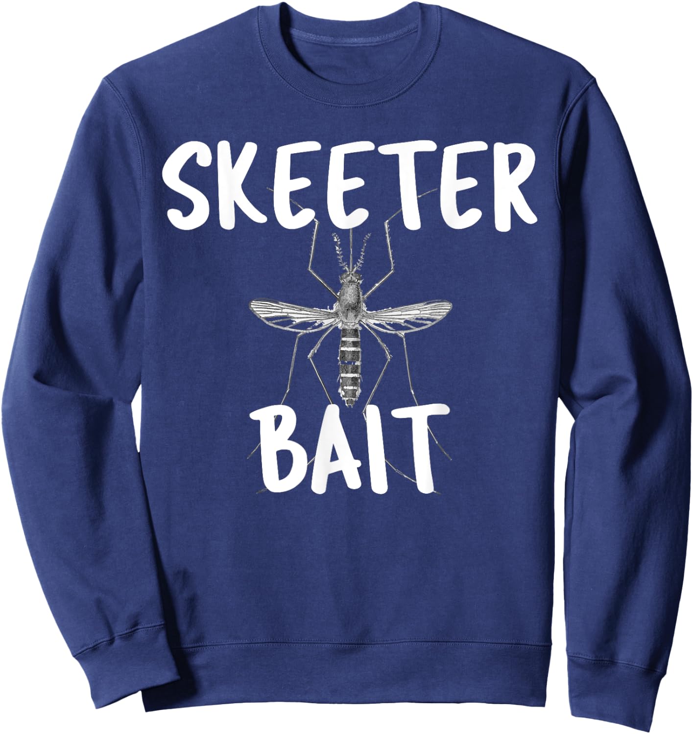 Skeeter Bait Mosquito Insect Bug Sweatshirt - Sweatshirt | Navy