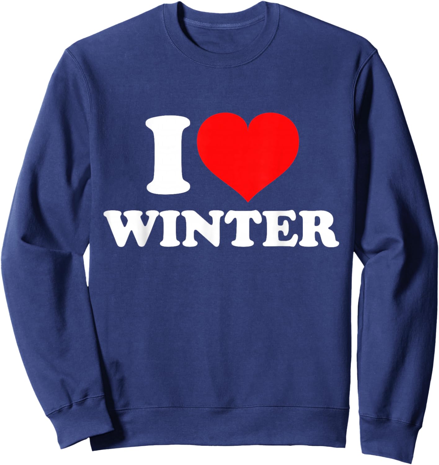 I Love Winter Sweatshirt - Sweatshirt | Navy