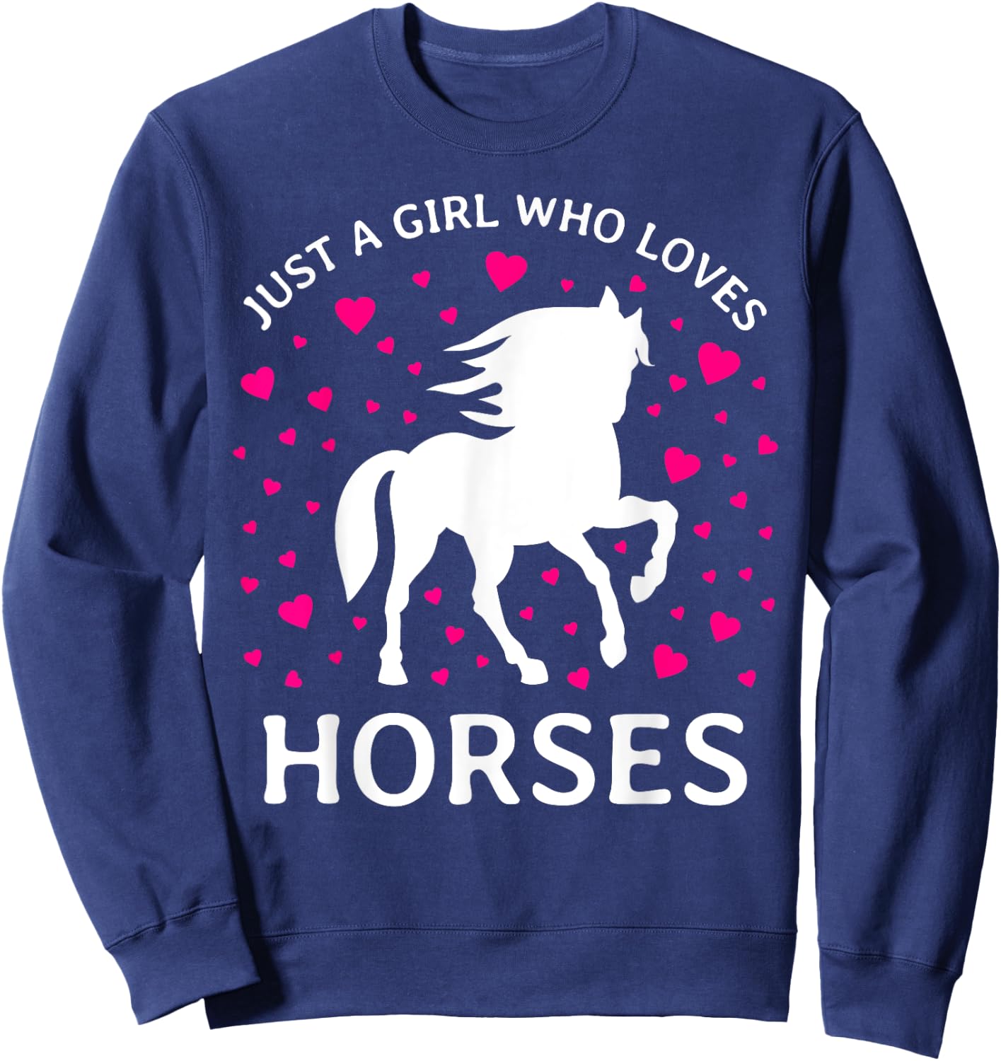 Just A Girl Who Loves Horses Cowgirl Horse Girl Riding Sweatshirt - Sweatshirt | Navy