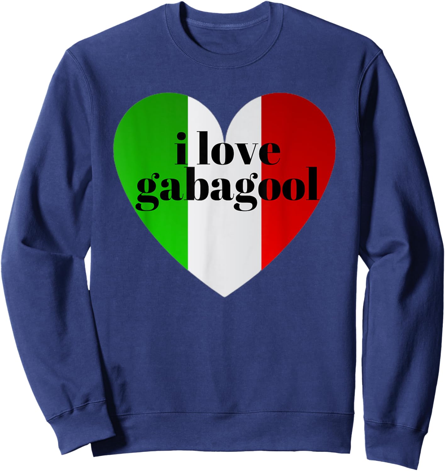 Funny I Love Gabagool Italian Flag Coldcut Humor Slang Men Sweatshirt - Sweatshirt | Navy