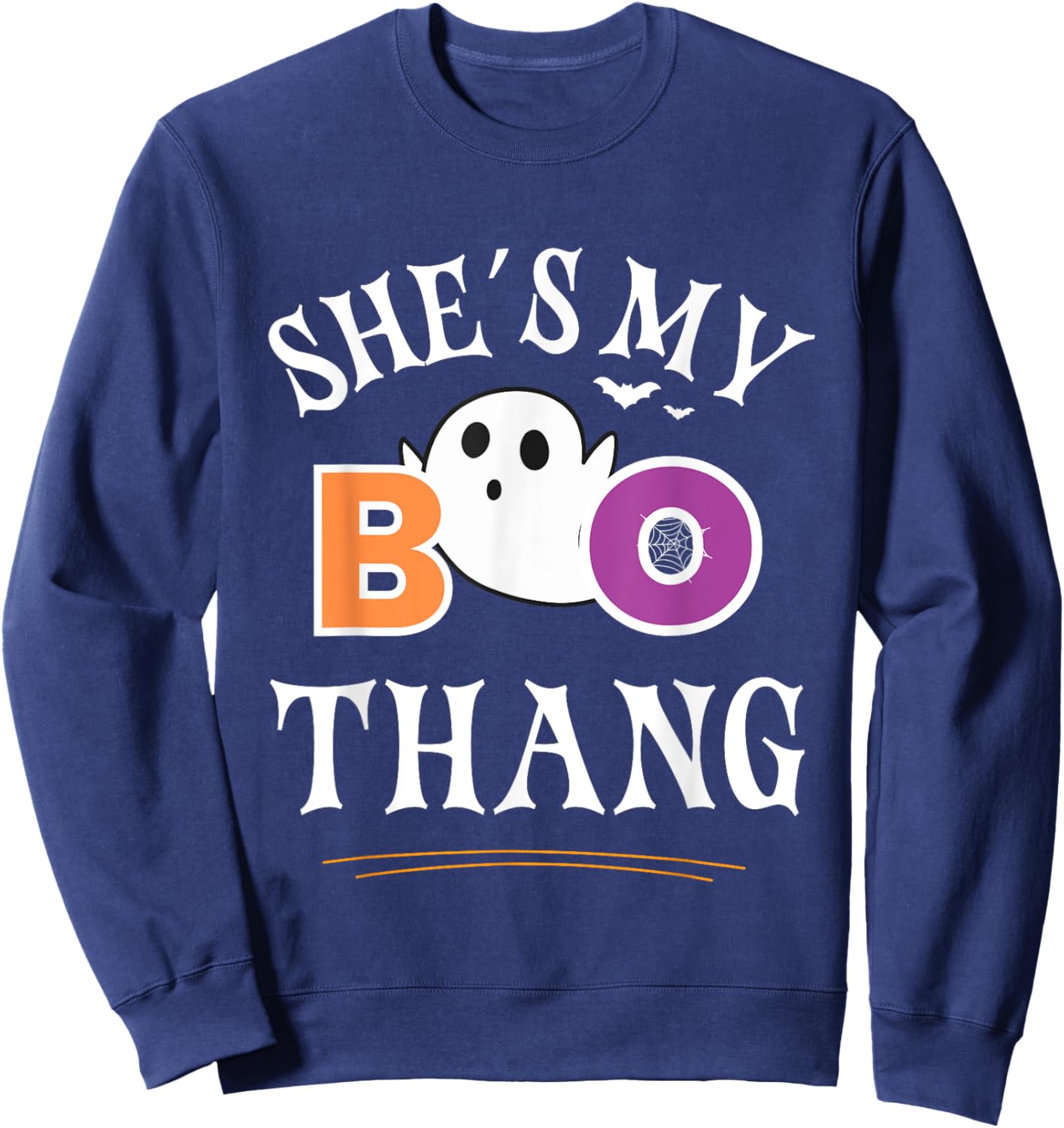 She's My Boo Thang Funny Ghost Couples Halloween Costume Sweatshirt - Sweatshirt | Navy