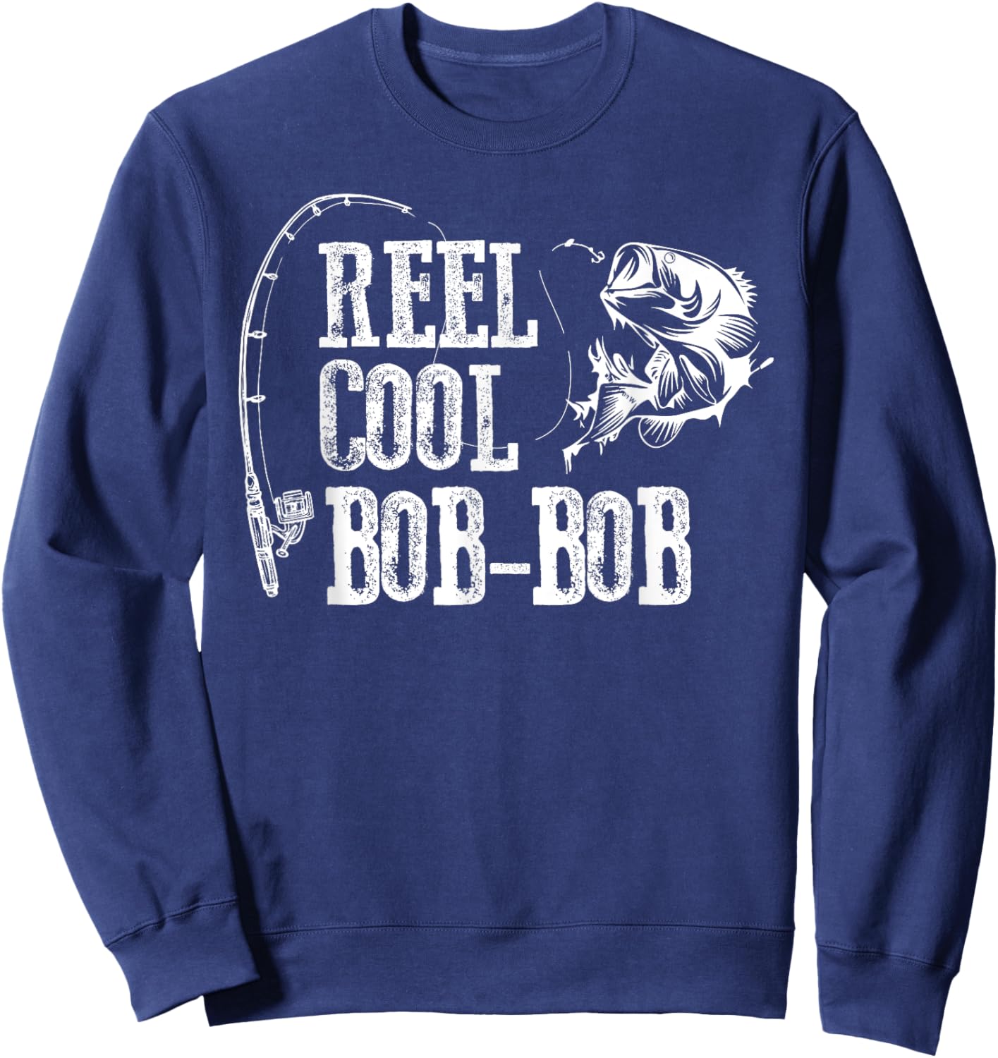 Bob-Bob Fishing: Reel Cool Bob-Bob Sweatshirt - Sweatshirt | Navy