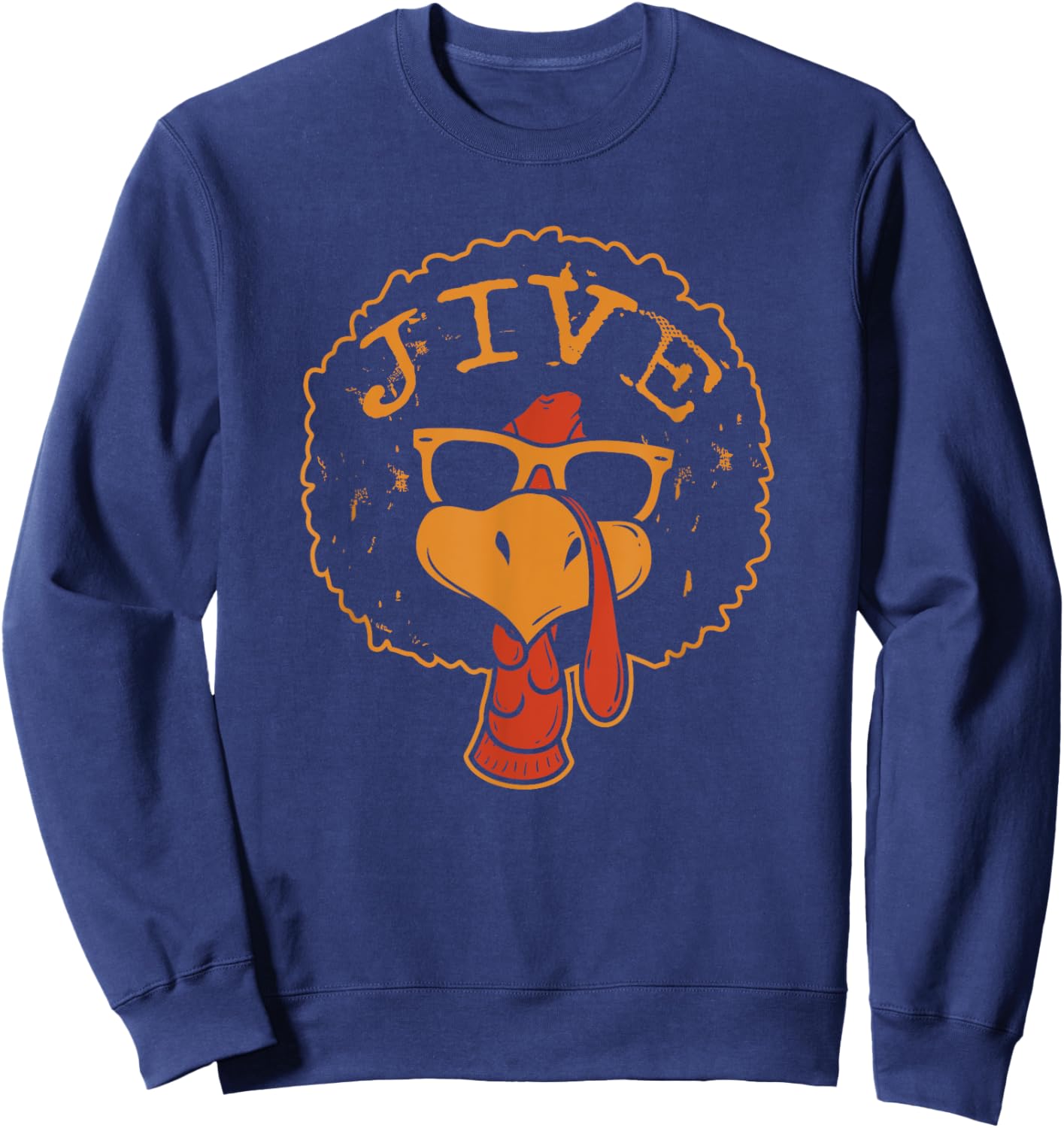 Jive Thanksgiving Turkey Funny 70s Retro Afro Turkey Sweatshirt - Sweatshirt | Navy