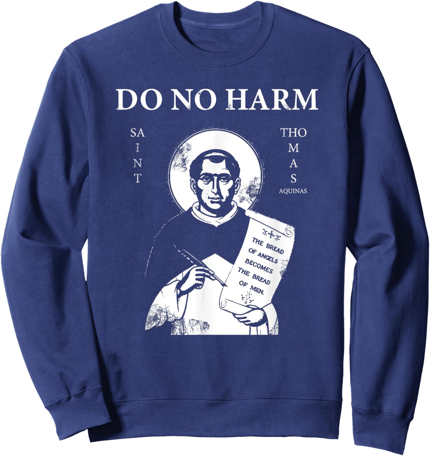 Libertas St. Thomas Aquinas ""Do No Harm"" , Small, Black Sweatshirt - Sweatshirt | Navy
