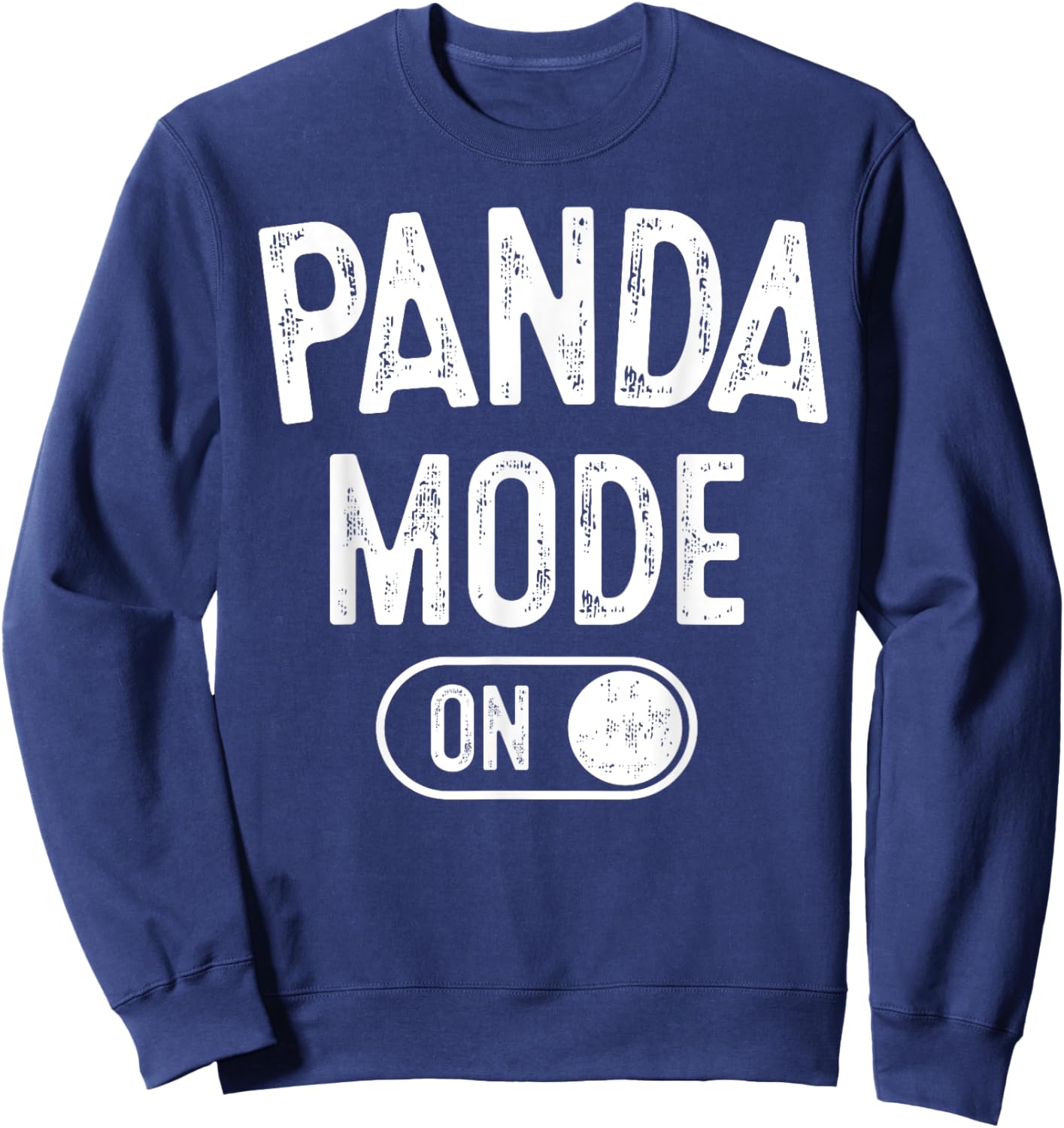 Panda Mode On Costume Funny Animal Lover Gift Sweatshirt - Sweatshirt | Navy