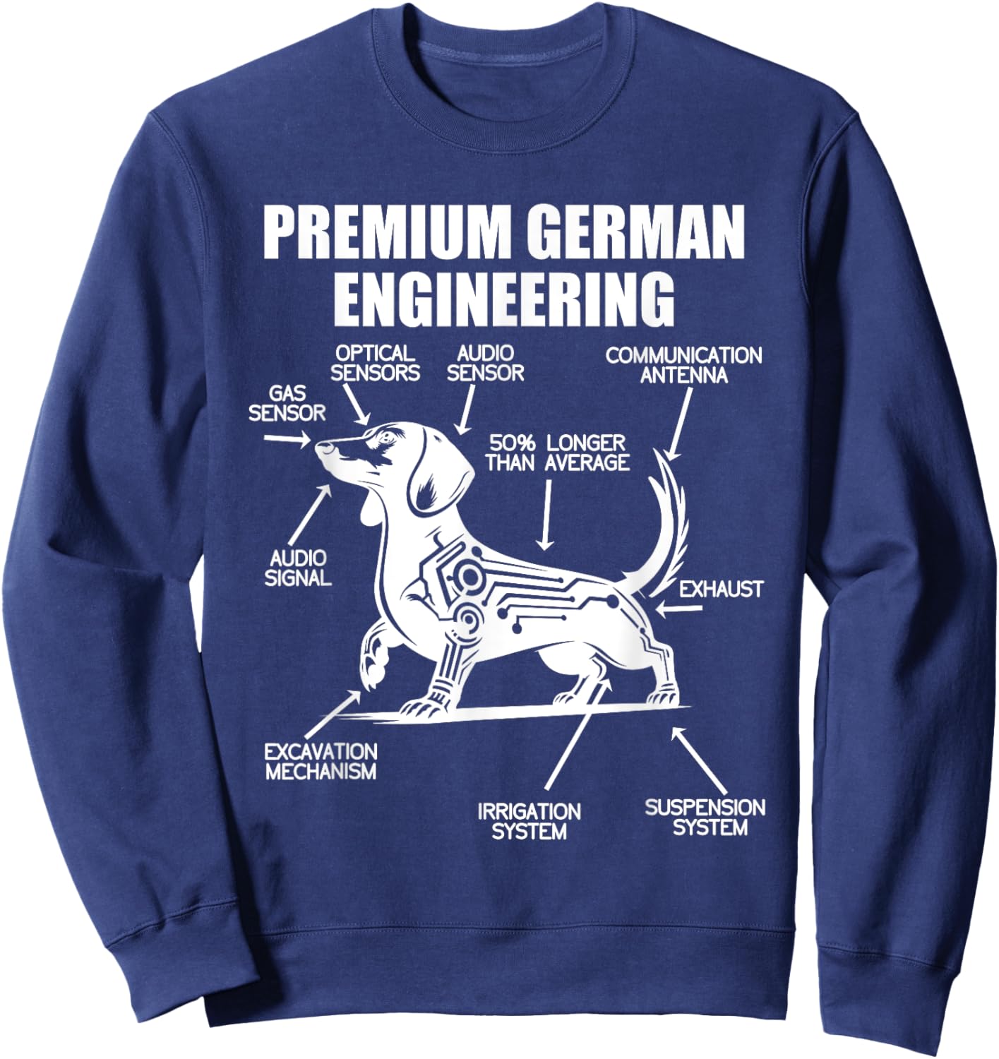 Funny Dachshund Wiener Weiner Dachshund Engineering German Sweatshirt - Sweatshirt | Navy
