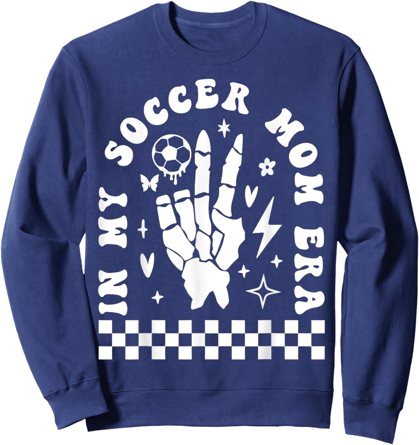 Funny Soccer Mama Skeleton Hand in My Soccer Mom Era Sweatshirt - Sweatshirt | Navy