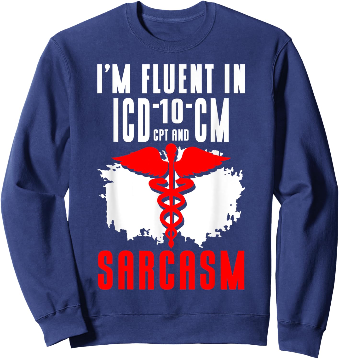 Medical Coder Keep Calm And Code On medical coder Sweatshirt - Sweatshirt | Navy
