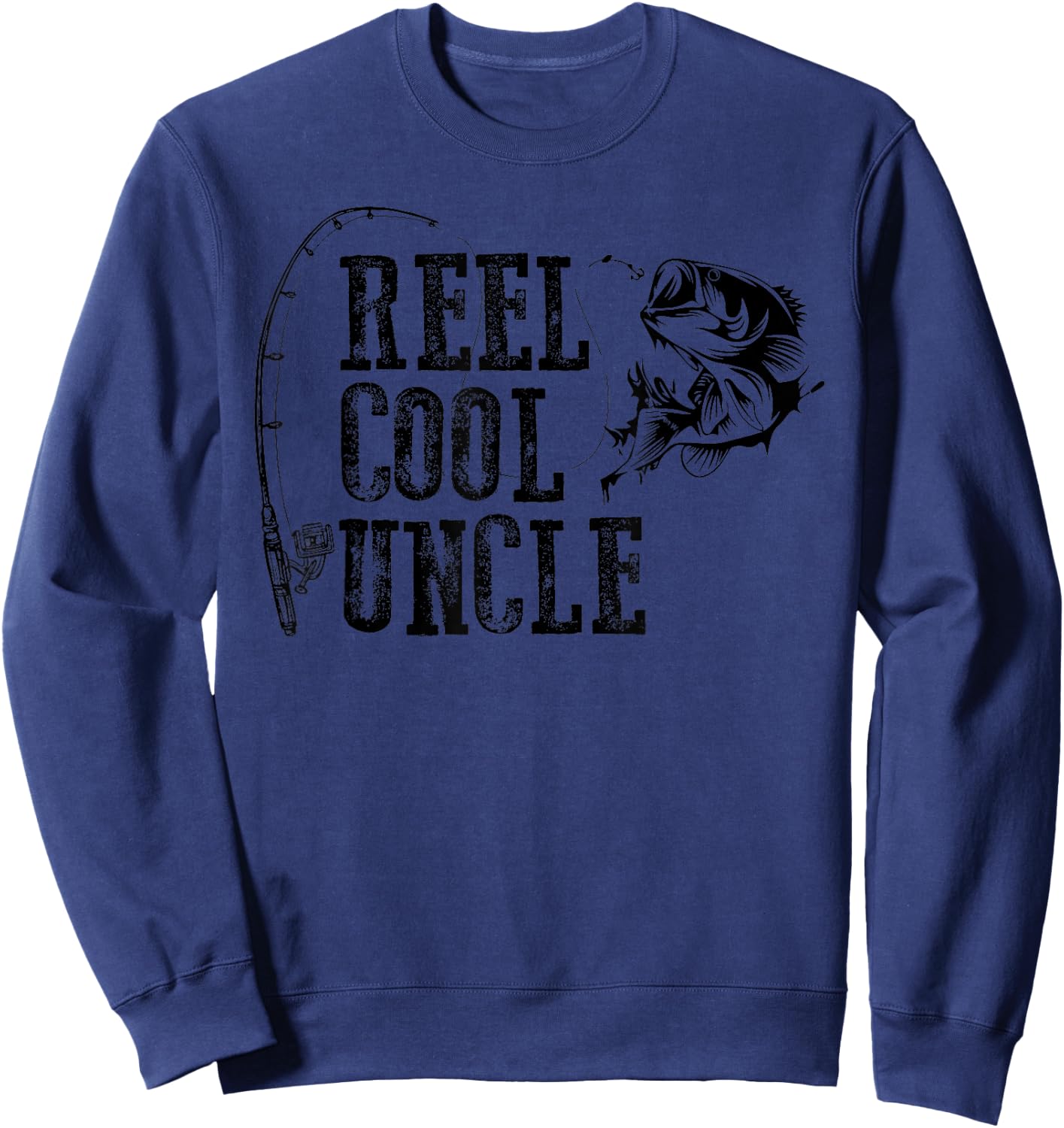 Uncle Fishing: Reel Cool Uncle Funny Gift Sweatshirt - Sweatshirt | Navy