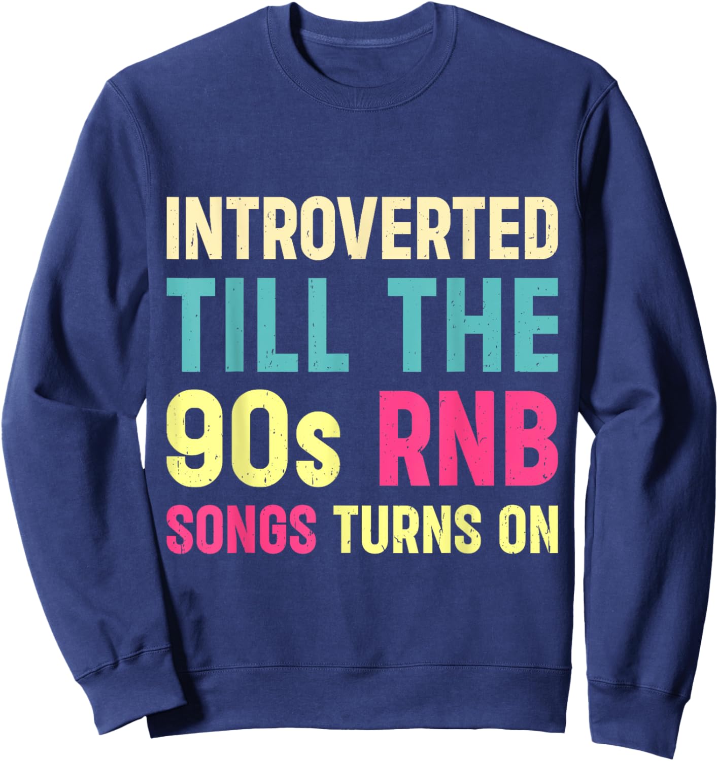R&B Artist girls Vintage 90 s r and b graphic Sweatshirt - Sweatshirt | Navy