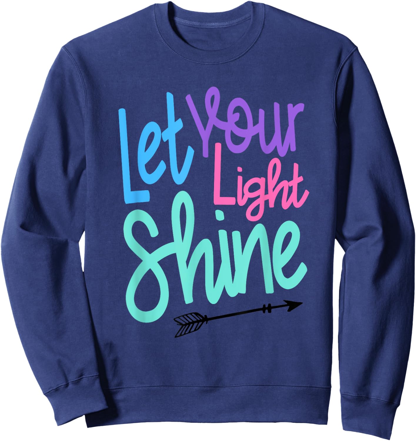 Cute Christian Bible Verse Matthew 5:16 Let Your Light Shine Sweatshirt - Sweatshirt | Navy