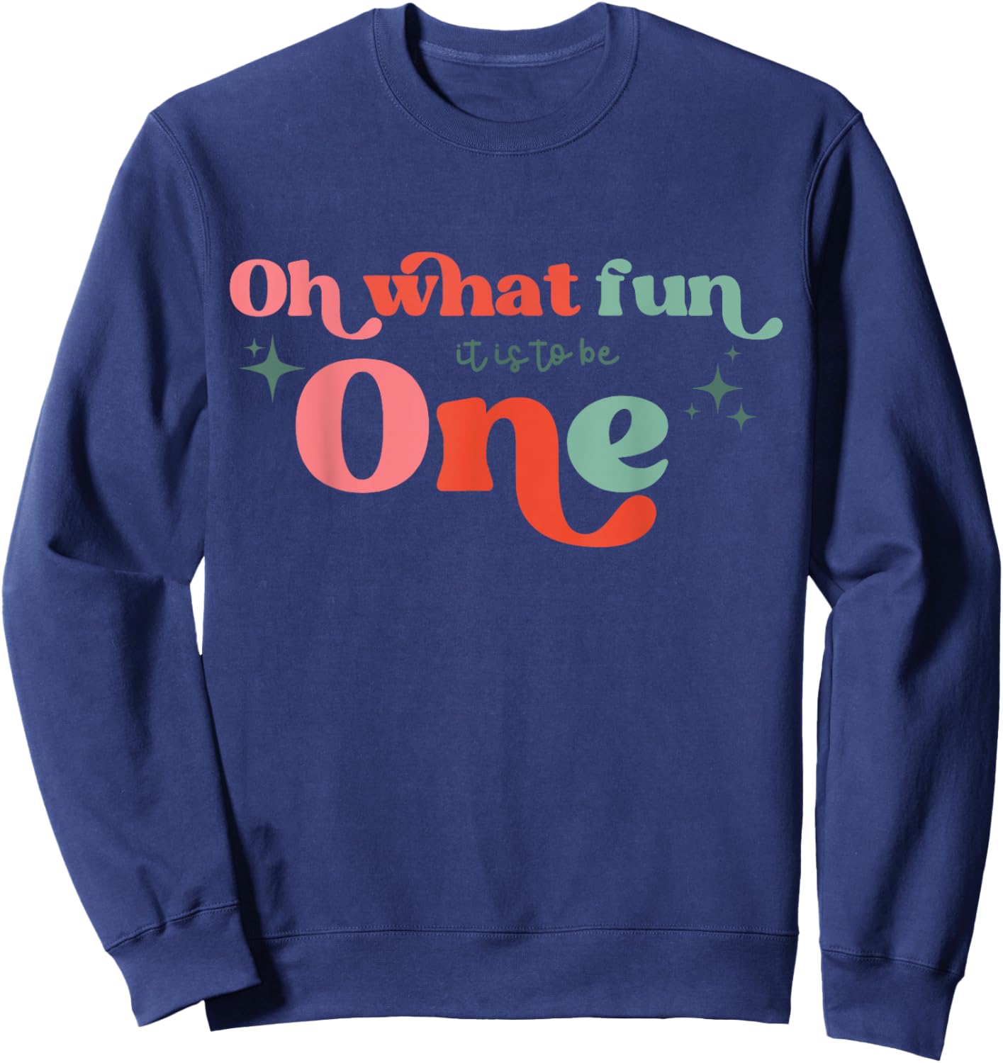 Oh What Fun It Is To Be One Christmas Family Matching Xmas Sweatshirt - Sweatshirt | Navy