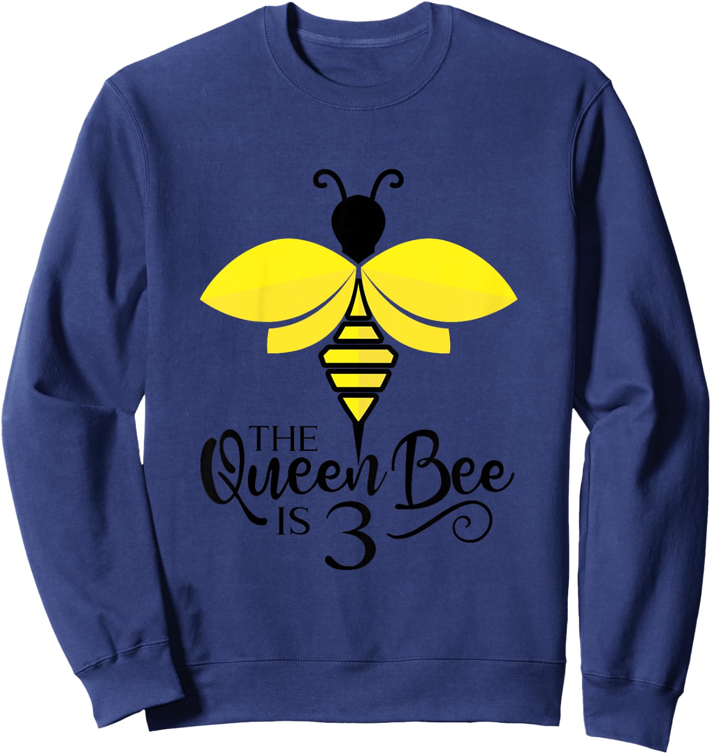 Kids 3rd Birthday The Queen Bee Is 3 Years Old Bumblebee Sweatshirt - Sweatshirt | Navy