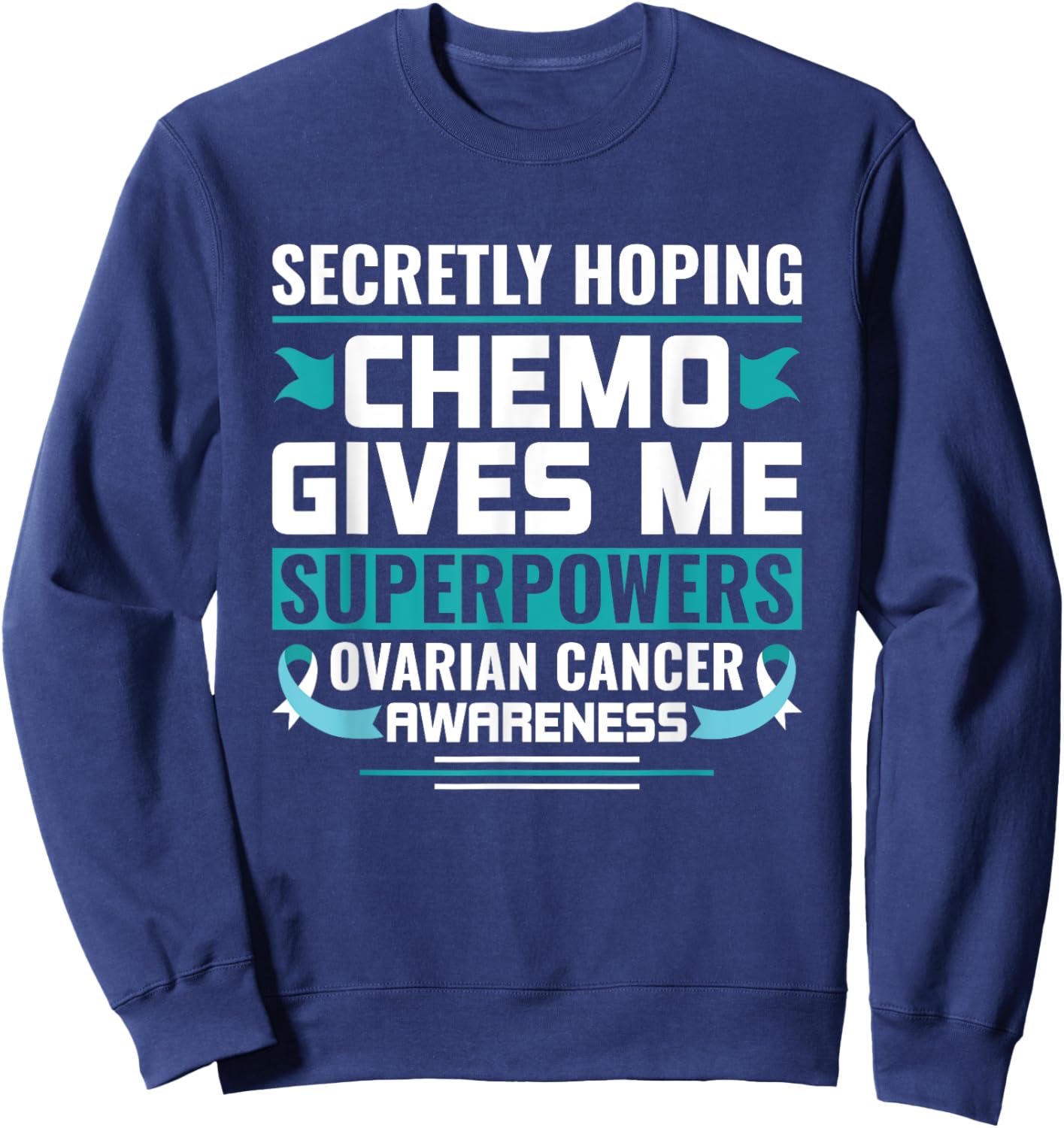 Ovarian Cancer Awareness Ovarian Cancer Warrior Sweatshirt - Sweatshirt | Navy