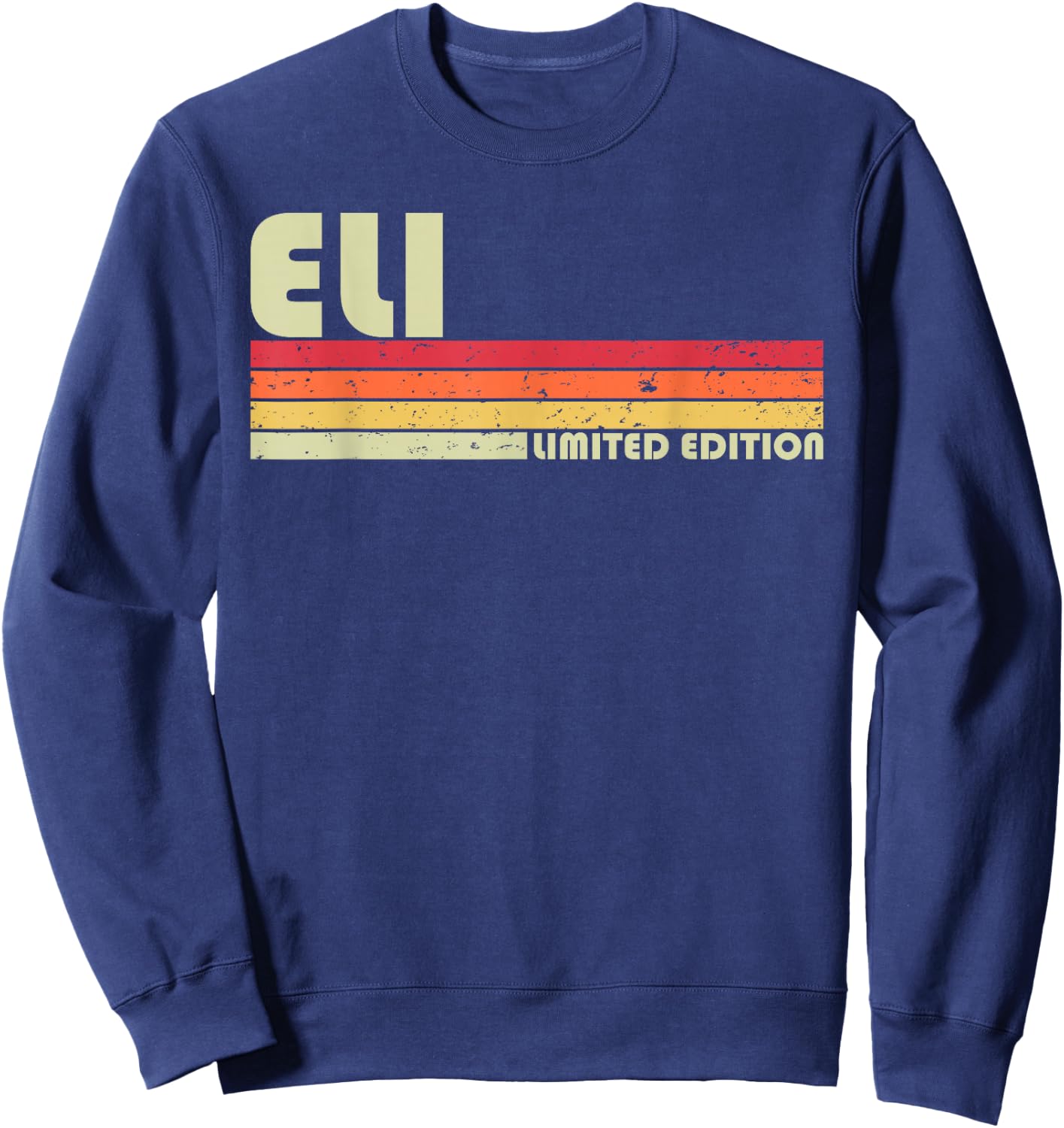 ELI Gift Name Personalized Funny Retro Vintage Birthday Sweatshirt - Sweatshirt | Navy