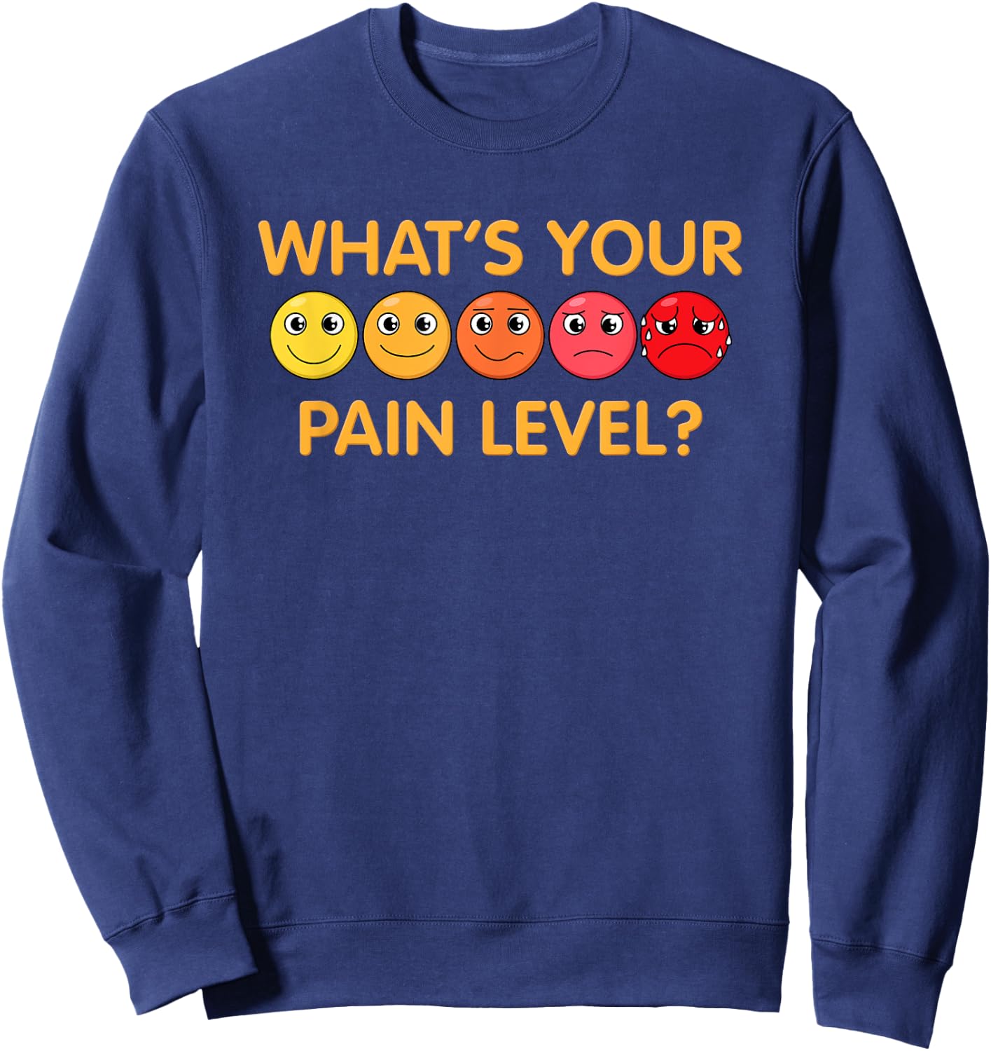 Funny Pain Scale Gym Joke Graphic Men Women Gag Pun Exercise Sweatshirt - Sweatshirt | Navy