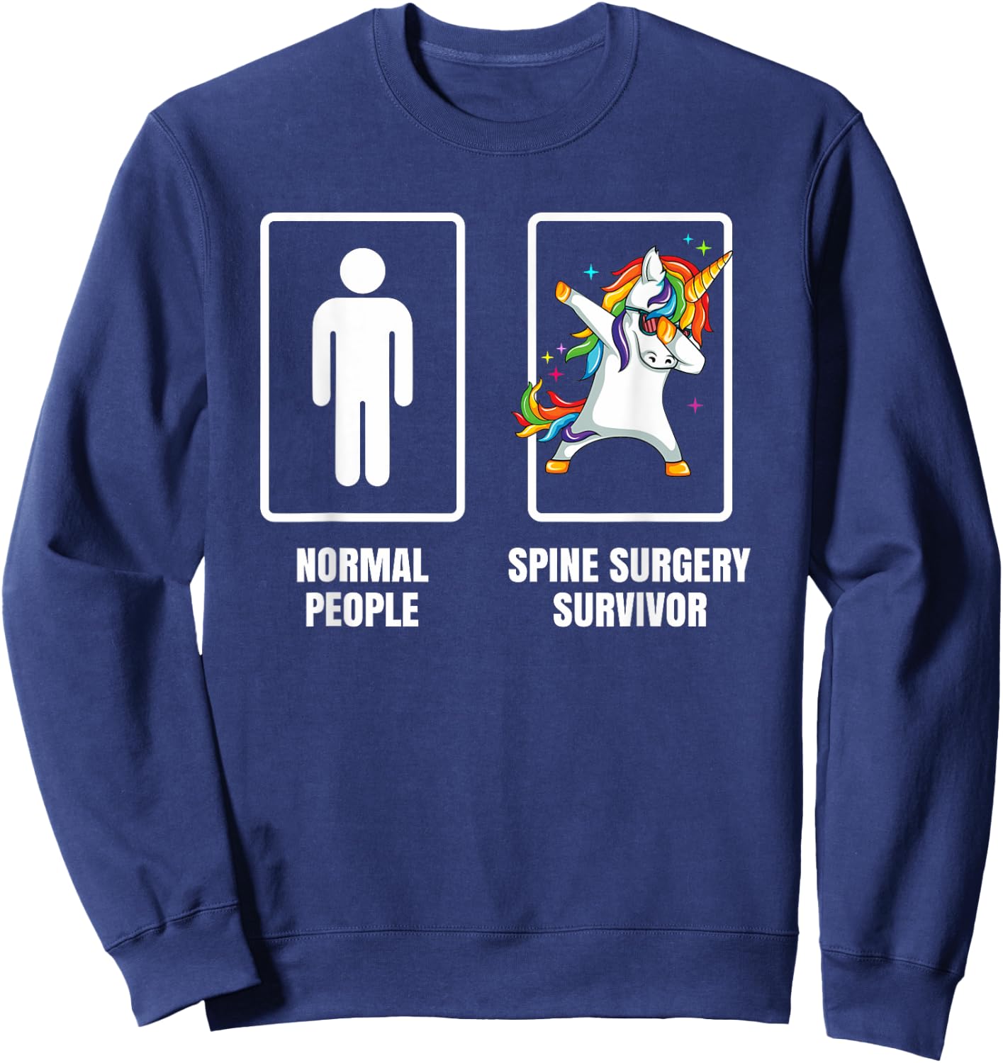 Dabbing Unicorn Spine Surgery Survivor Recovery Get Well Sweatshirt - Sweatshirt | Navy