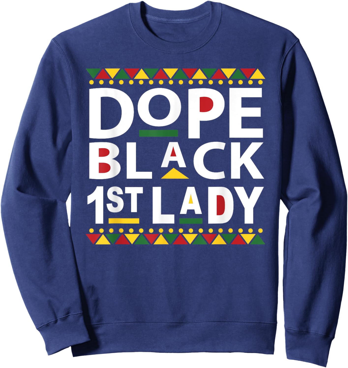 Black Pastor's Wife First Lady Black History Month Gift Sweatshirt - Sweatshirt | Navy
