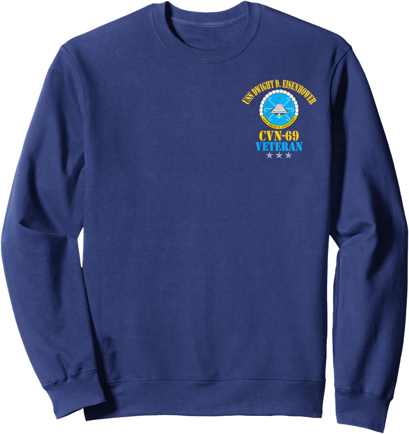 USS Dwight D. Eisenhower CVN-69 Aircraft Carrier Veteran Sweatshirt - Sweatshirt | Navy