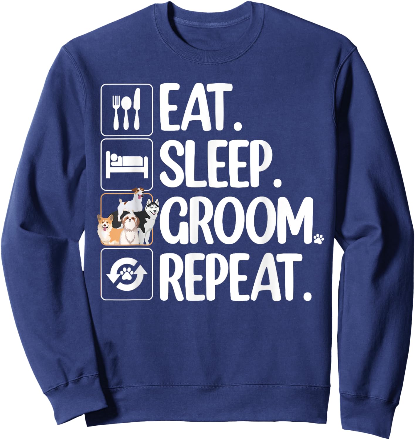 Cool Dog Groomer Women Pet Grooming Puppy Dog Lover Sweatshirt - Sweatshirt | Navy