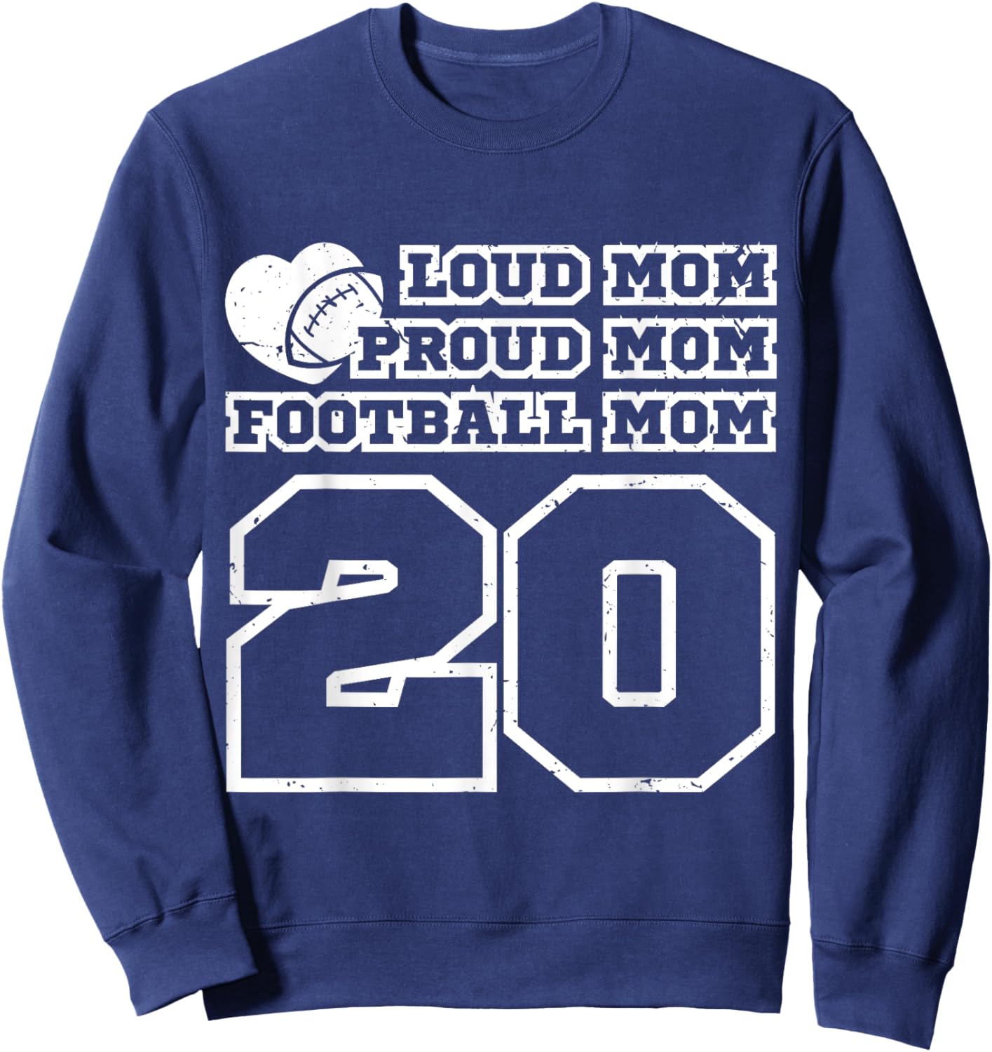 Football Mom Proud Mom Loud Mom Number 20 Twenty Fan Cheer Sweatshirt - Sweatshirt | Navy