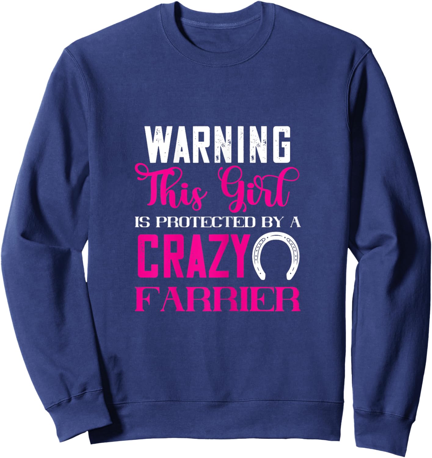 Farrier Protected Girl Trimming Equine Horseshoe Hoof Sweatshirt - Sweatshirt | Navy