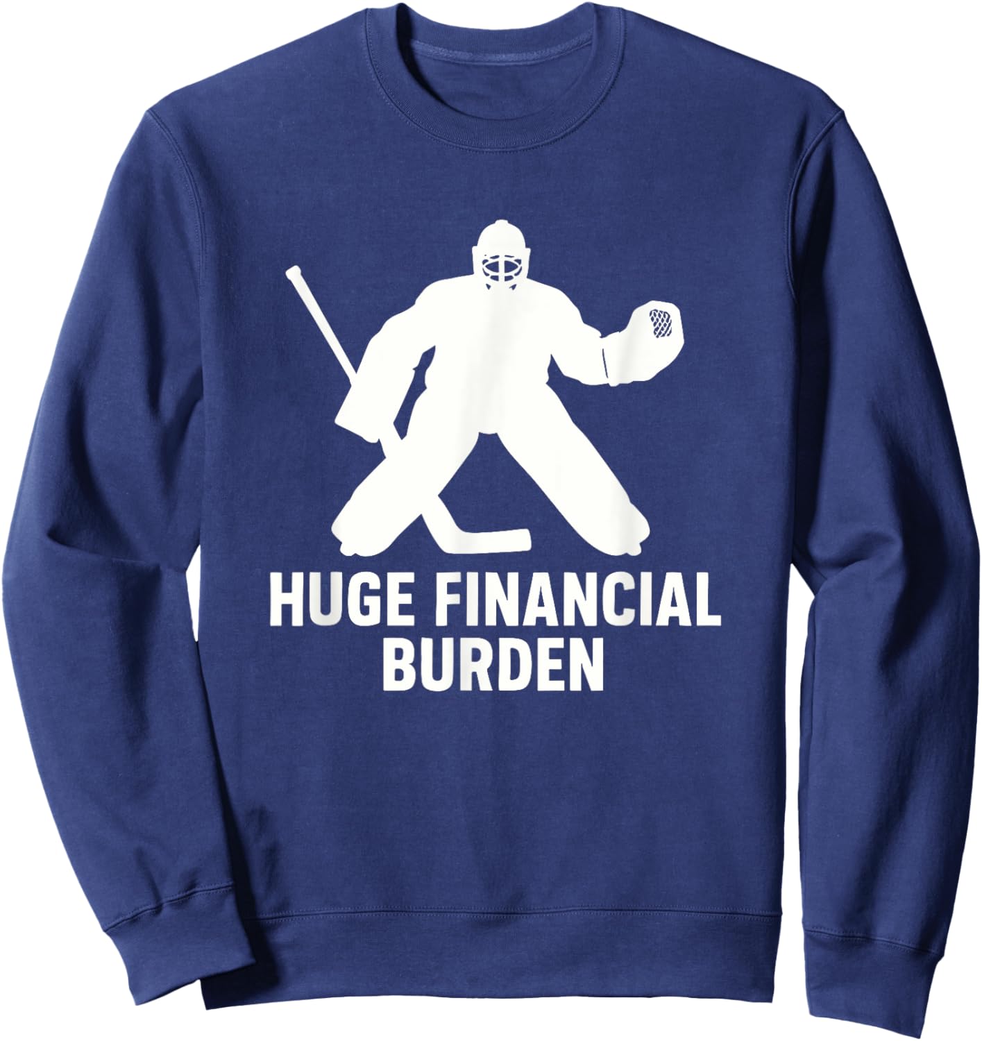 Funny Hockey Goalie Mom & Dad, Ice Hockey Sweatshirt - Sweatshirt | Navy