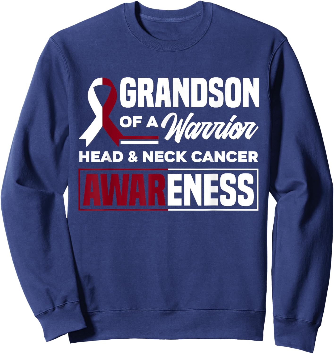 Grandson Of A Warrior Support Head & Neck Cancer Awareness Sweatshirt - Sweatshirt | Navy