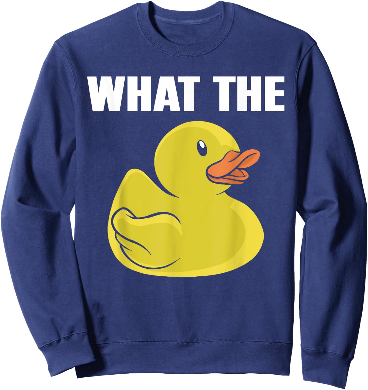 Duck Funny Kids What The Duck Lover Sweatshirt - Sweatshirt | Navy
