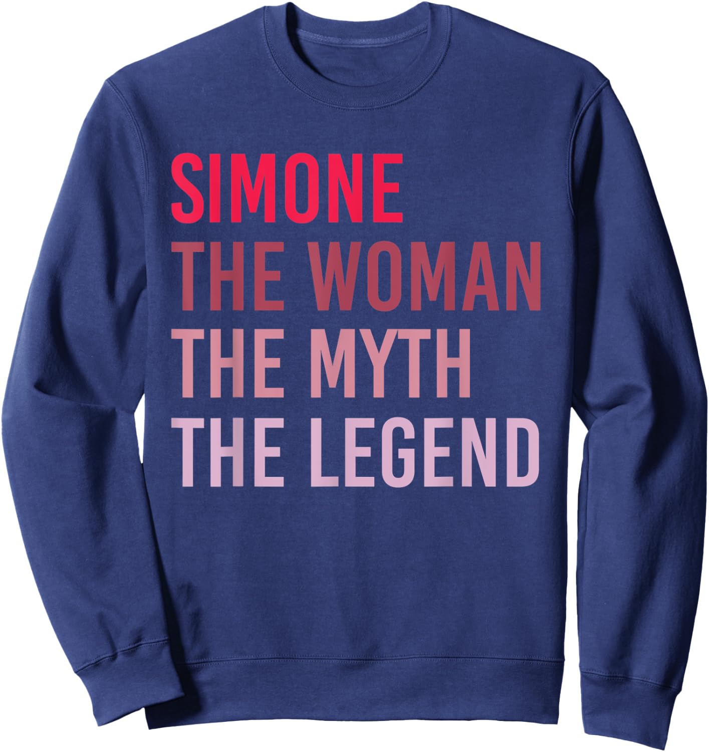SIMONE The Woman Myth Legend Personalized Name Birthday Gift Sweatshirt - Sweatshirt | Navy