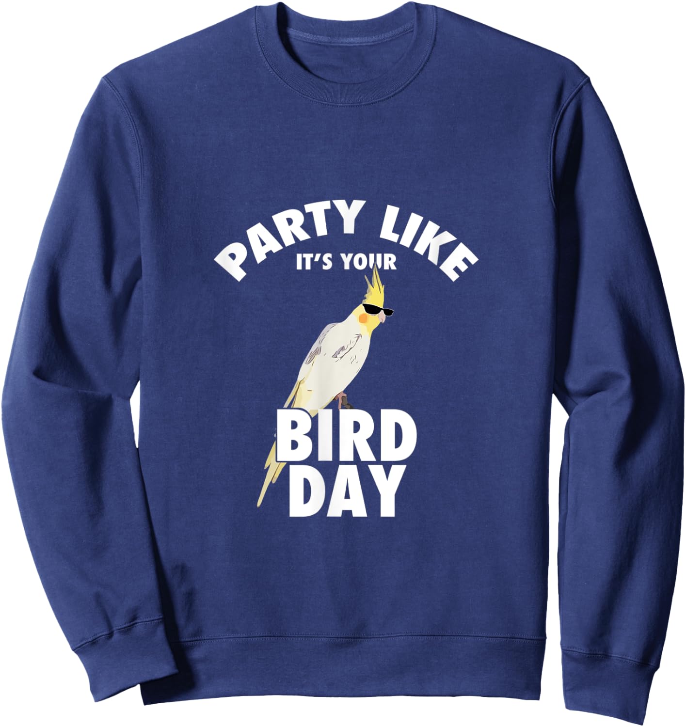 Birthday Cockatiel Parrot Bird Lover Sweatshirt - Sweatshirt | Navy