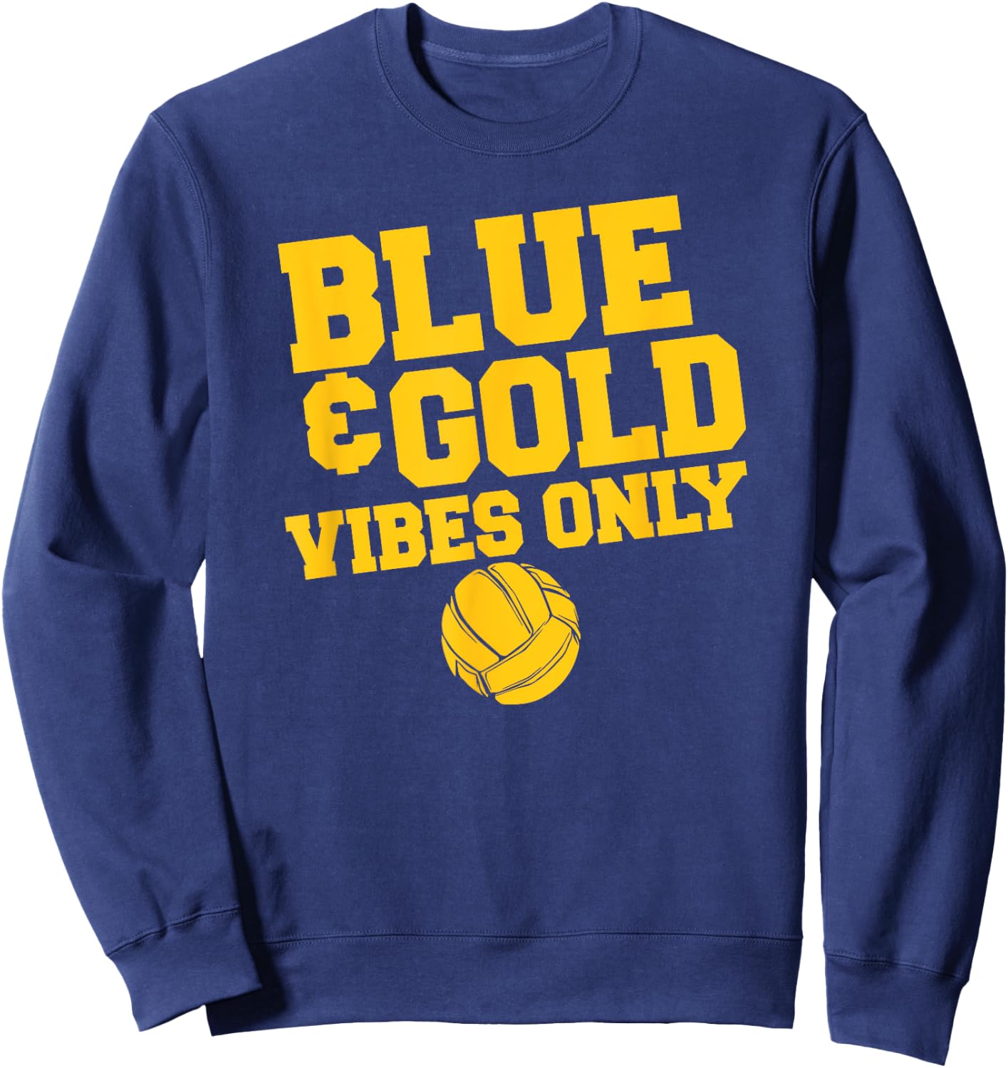 Blue Gold Game Day High School Volleyball Group Team Sweatshirt - Sweatshirt | Navy