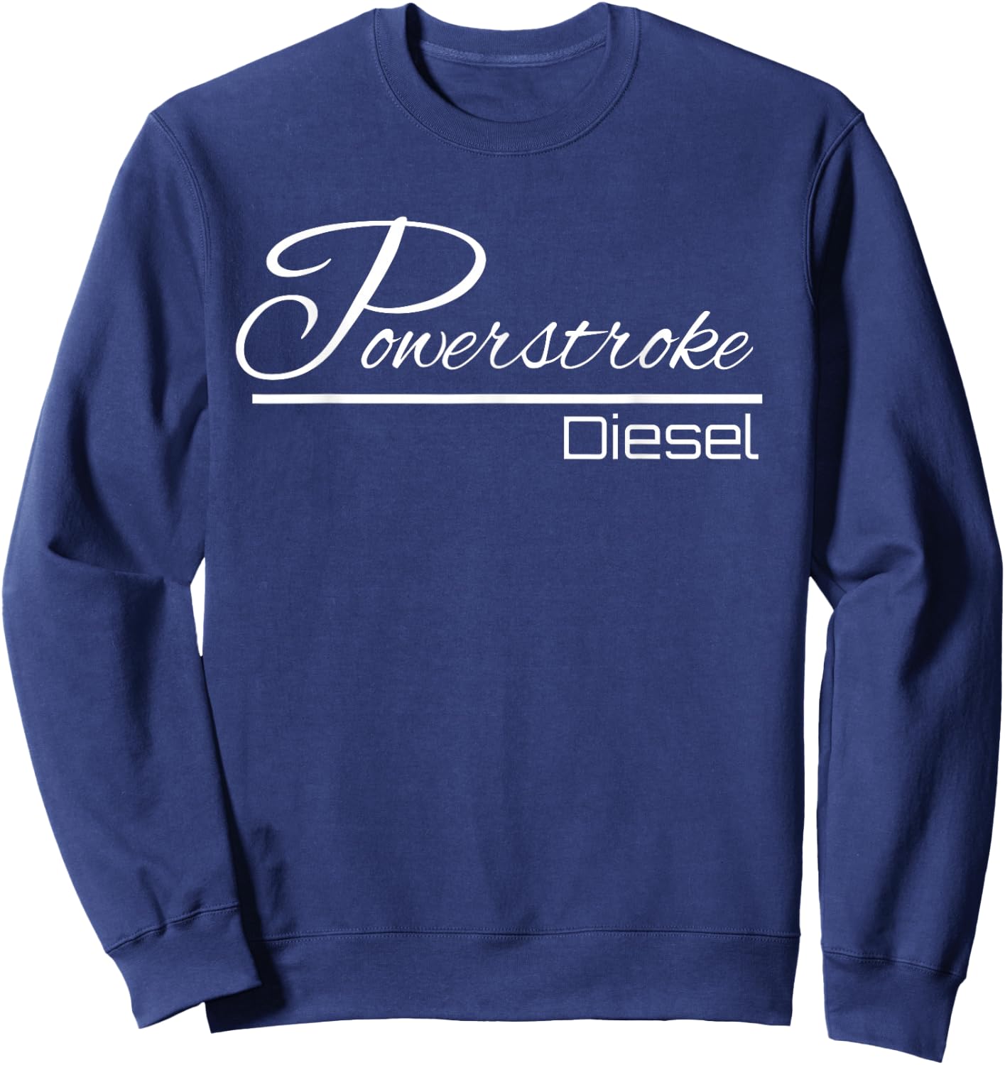 Powerstroke Diesel Sweatshirt - Sweatshirt | Navy
