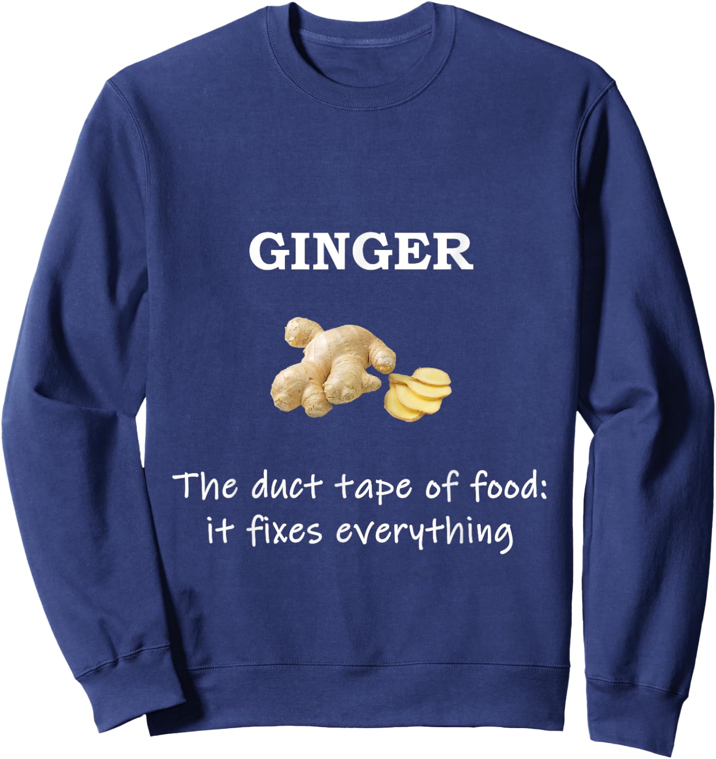 Funny Ginger Fixes Everything Foodie Sweatshirt - Sweatshirt | Navy