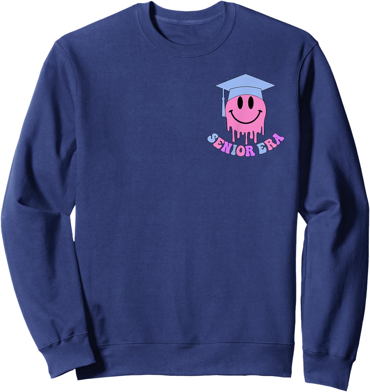 In My Senior Era Class Of 2024 Senior 2024 Men Women 2 Sided Sweatshirt - Sweatshirt | Navy